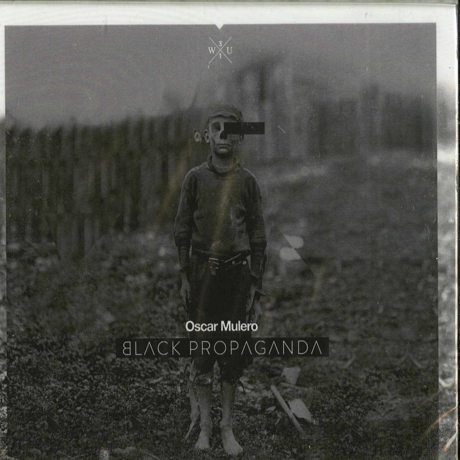 Oscar Mulero - BLACK PROPAGANDA 