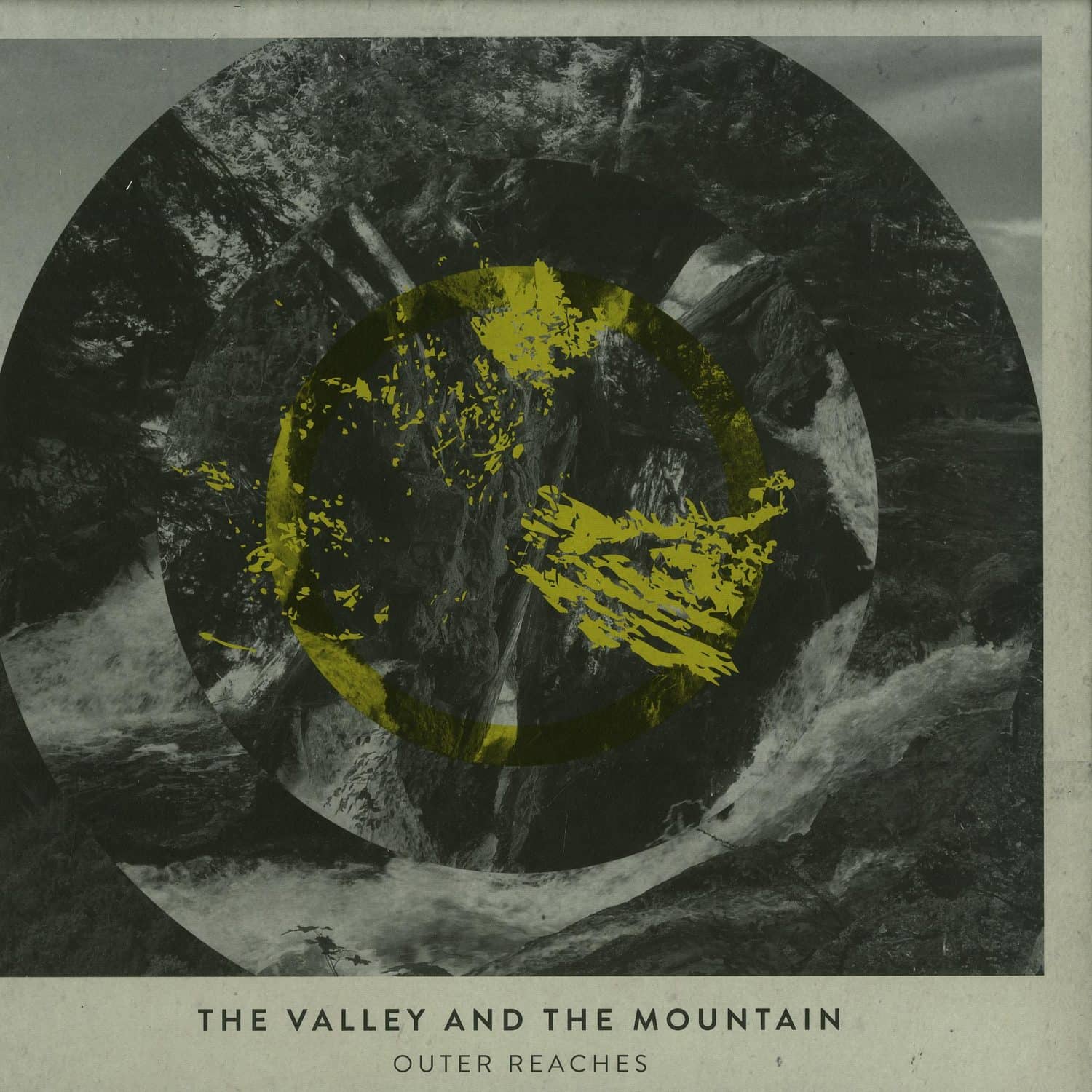 The Valley And The Mountain - OUTER REACHES