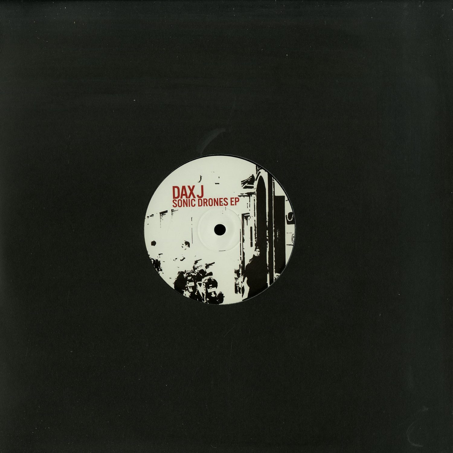 Dax J - SONIC DRONES EP