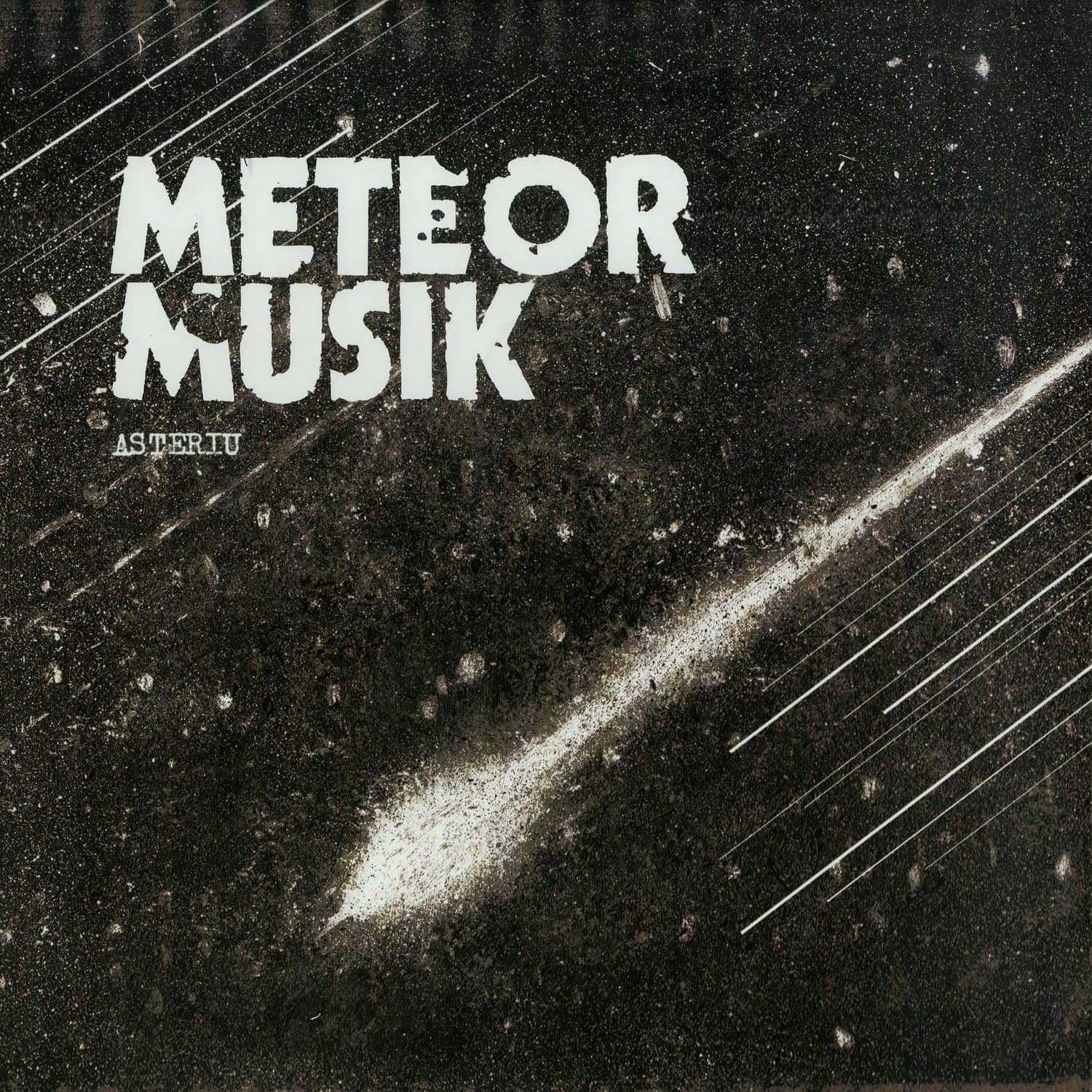 Meteor Musik - ASTERIU 
