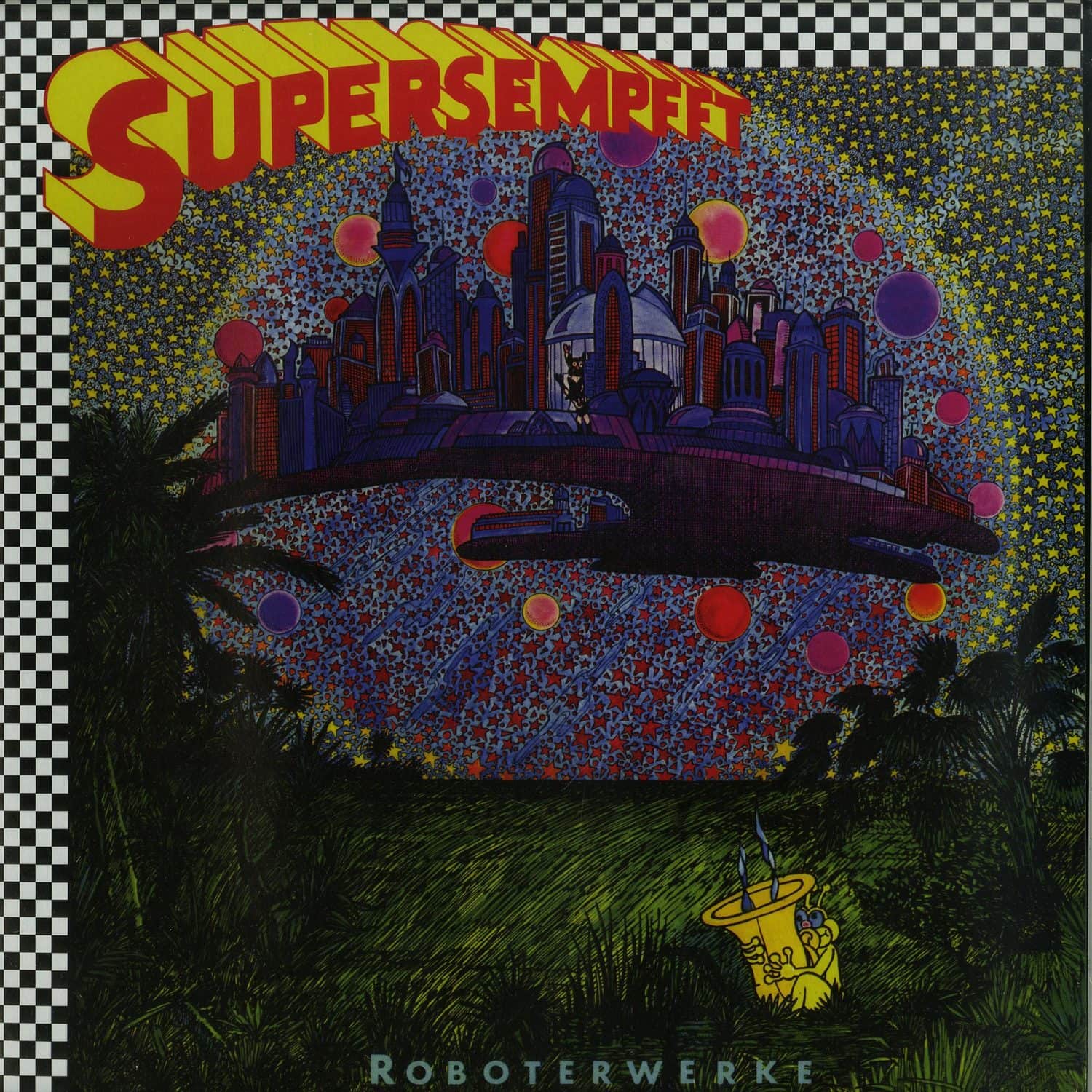 Supersempfft - ROBOTERWERKE 