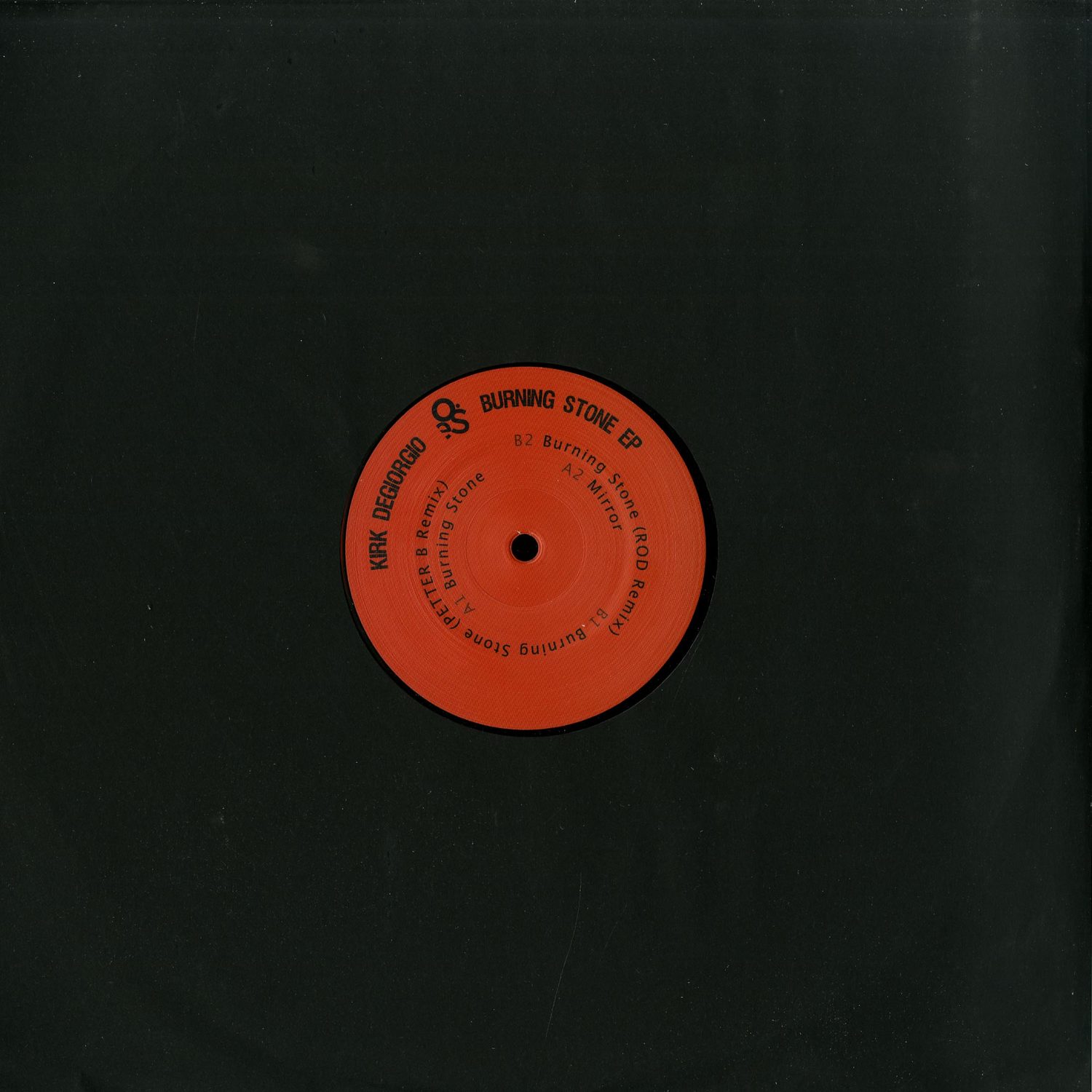 Kirk Degiorgio - BURNING STONE 