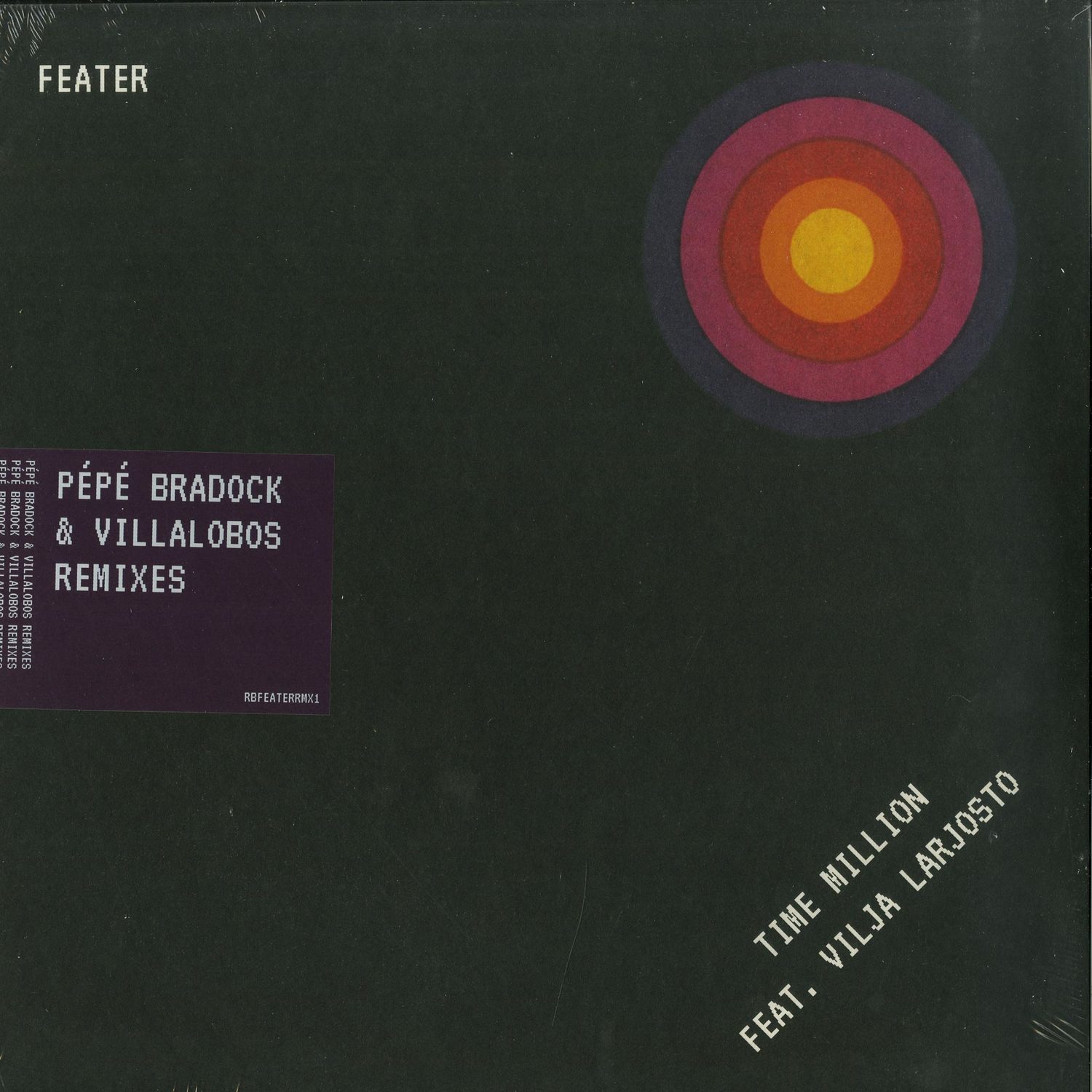Feater - Time Million Feat. Vilja Larjos - PEPE BRADOCK & VILLALOBOS REMIXES