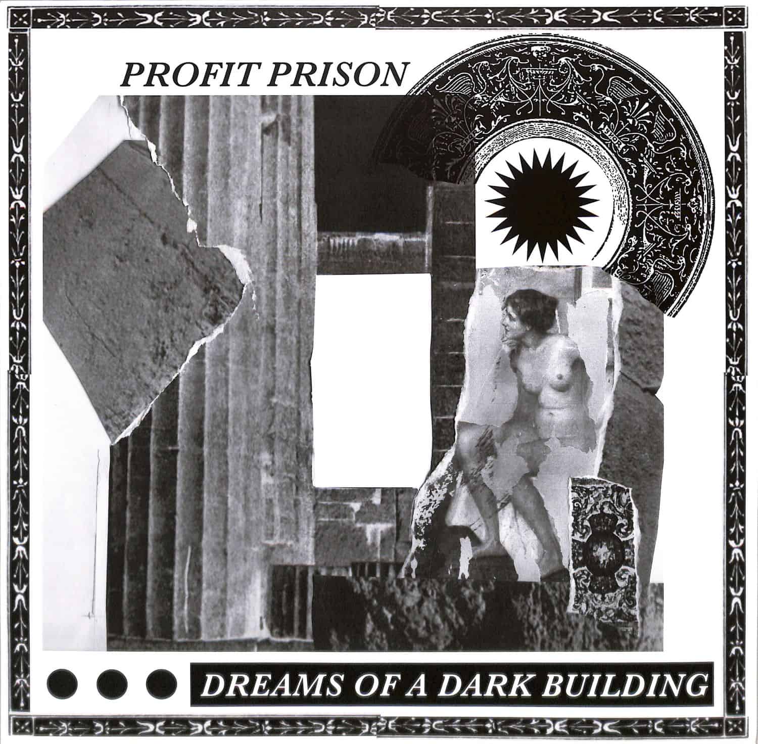Profit Prison - DREAMS OF A DARK BUILDING EP