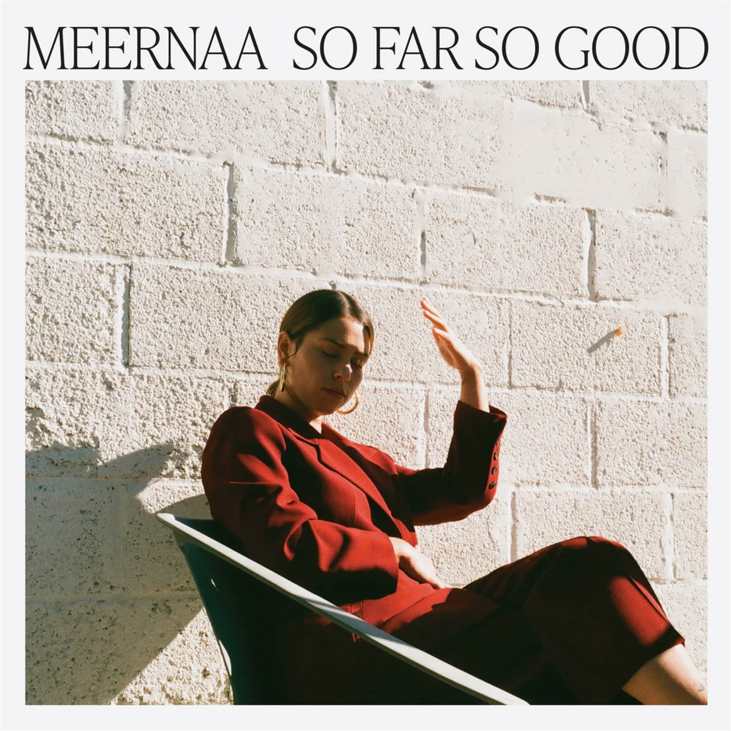 Meernaa - SO FAR SO GOOD 