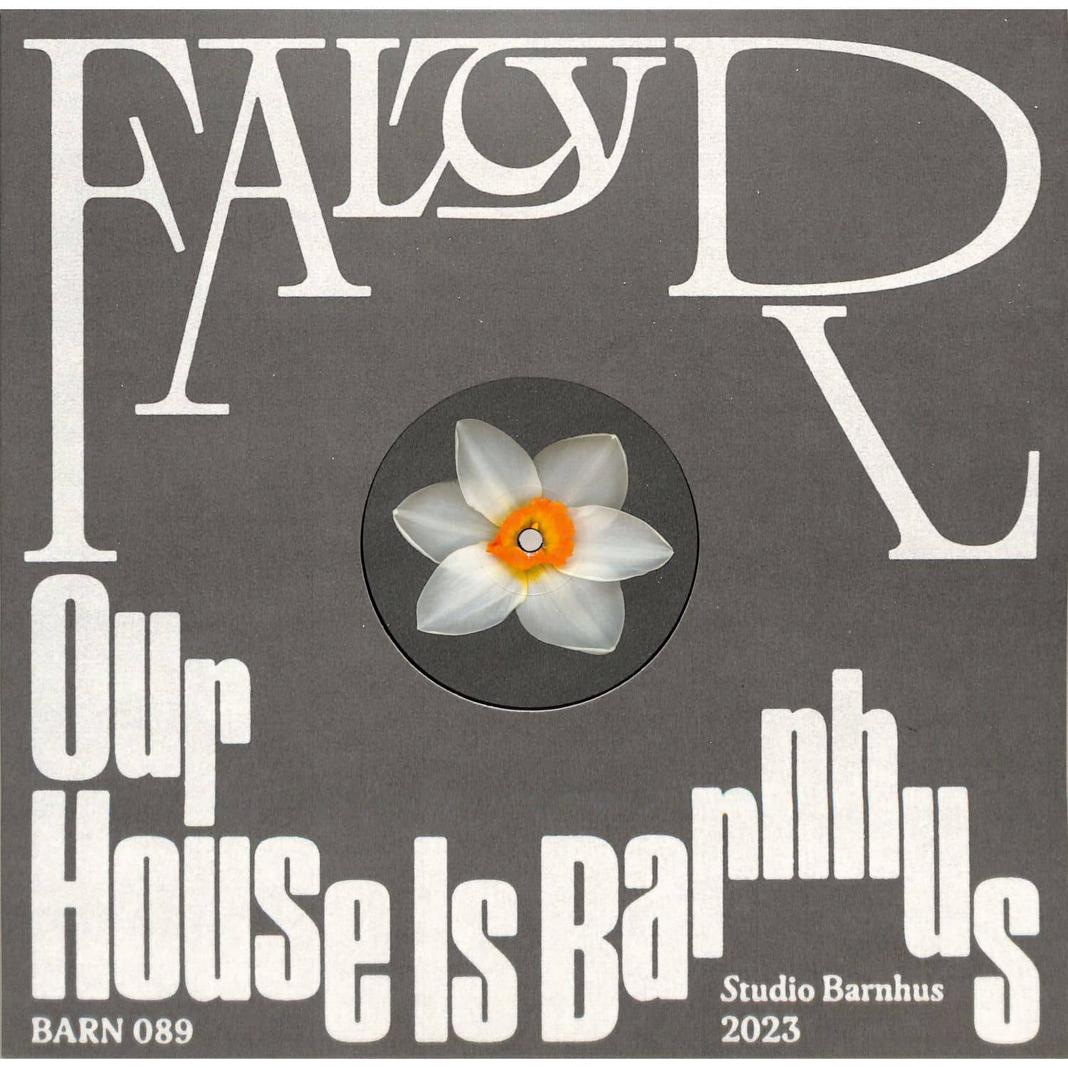 FaltyDL - OUR HOUSE IS BARNHUS