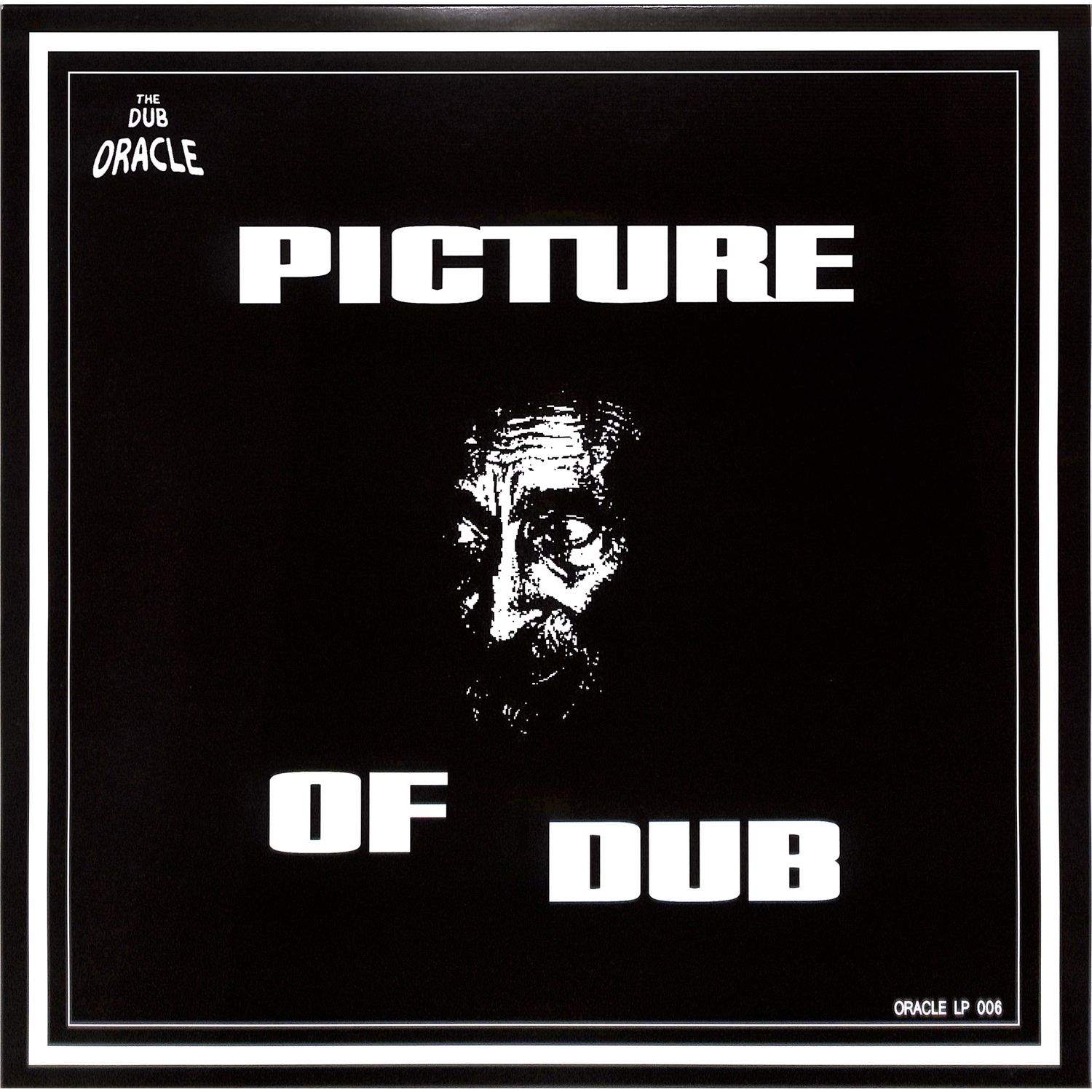 The Dub Oracle - PICTURE OF DUB 