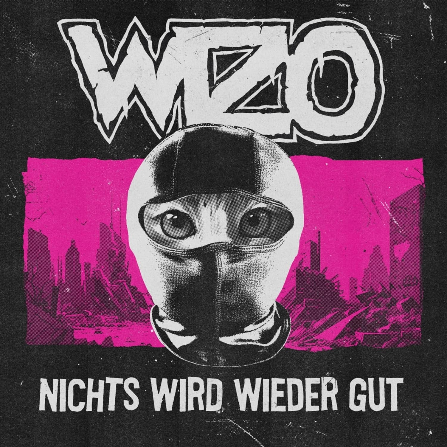 Wizo - NICHTS WIRD WIEDER GUT 