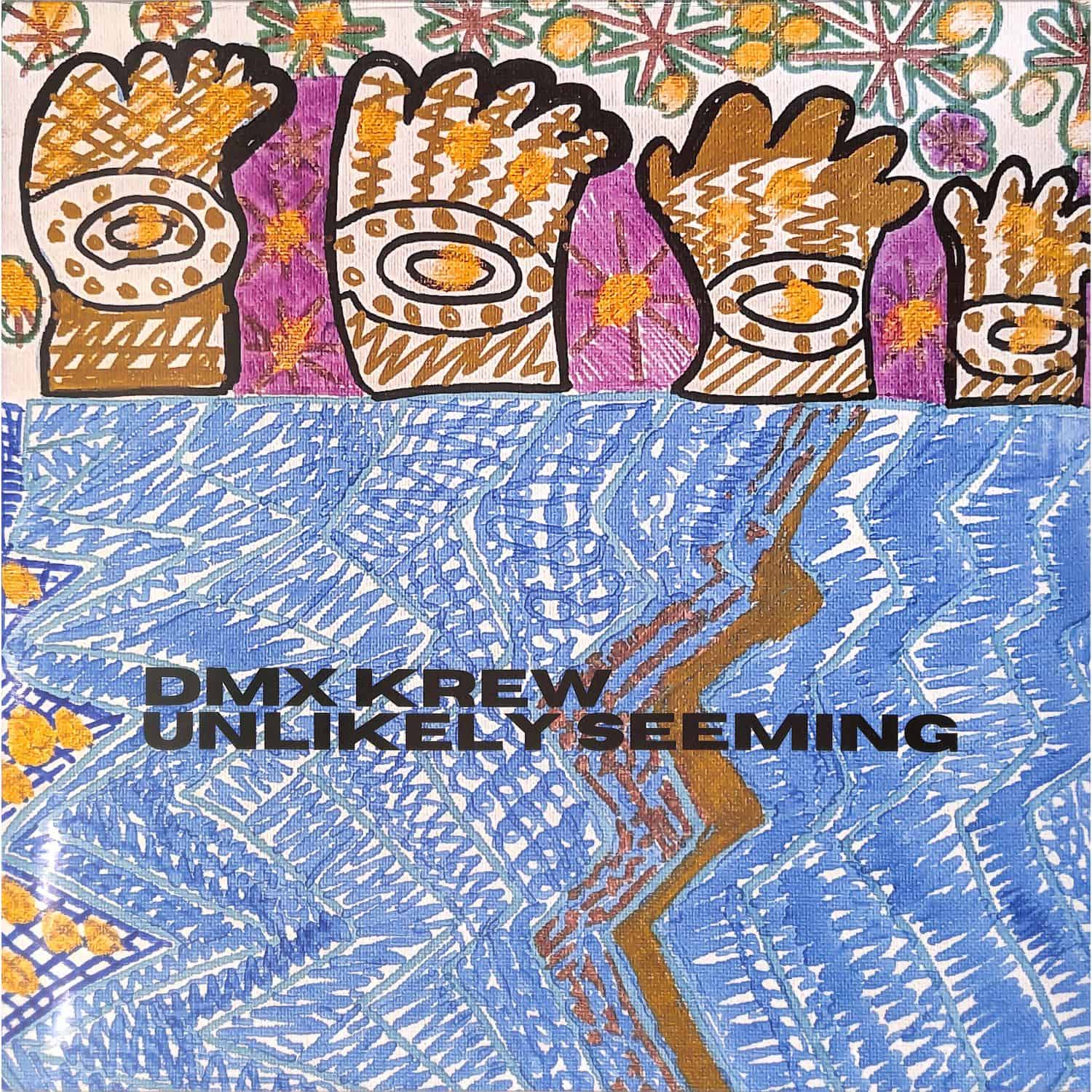 DMX Krew - UNLIKELY SEEMING 