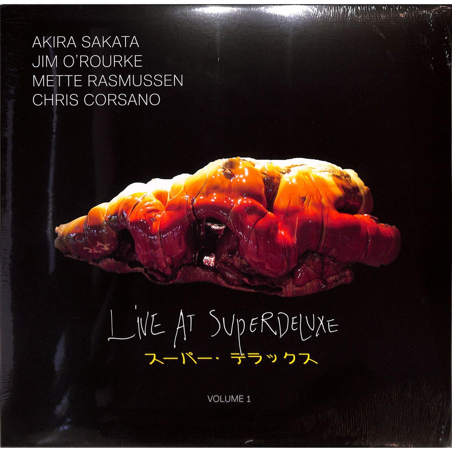 Sakata / O Rourke/ Rasmussen / Corsano - LIVE AT SUPERDELUXE VOLUME 1 