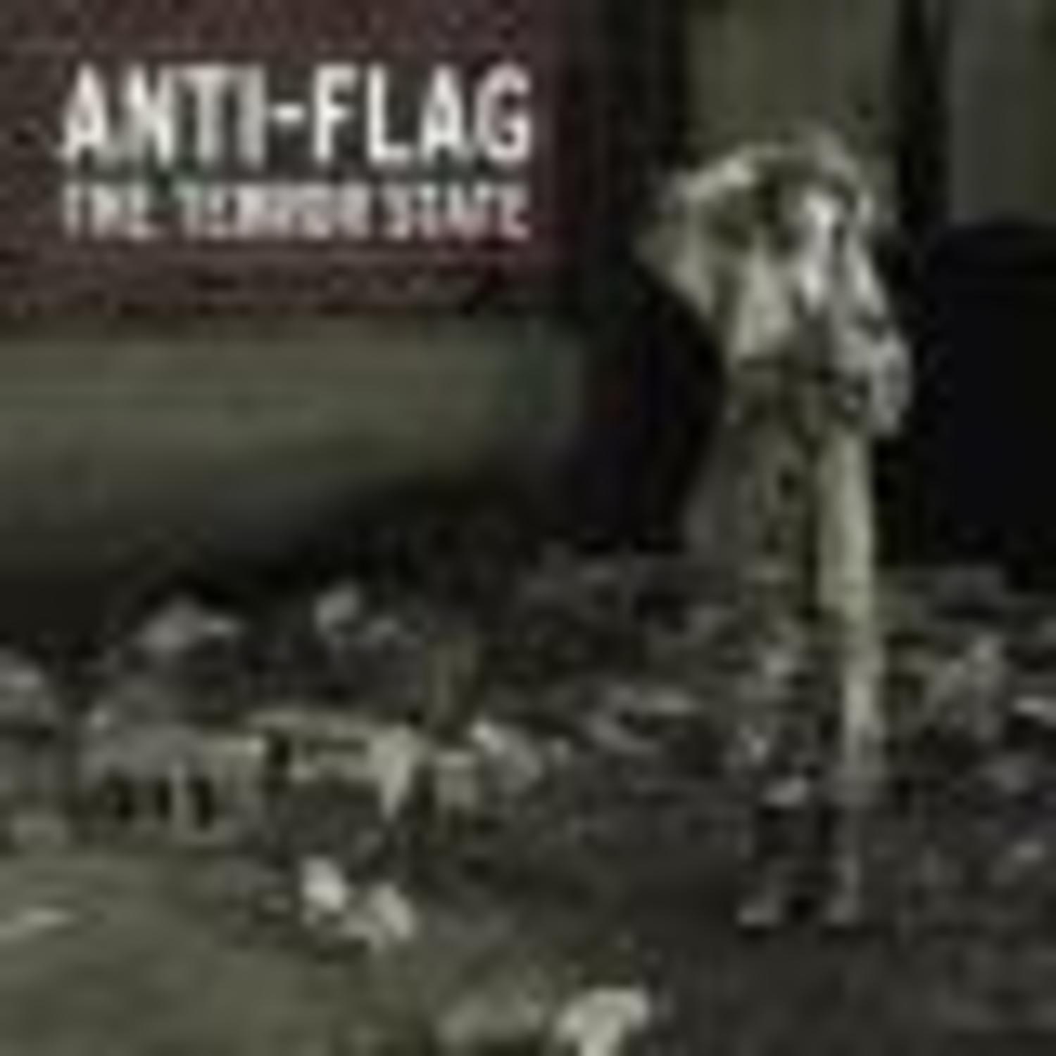 Anti-Flag - THE TERROR STATE 