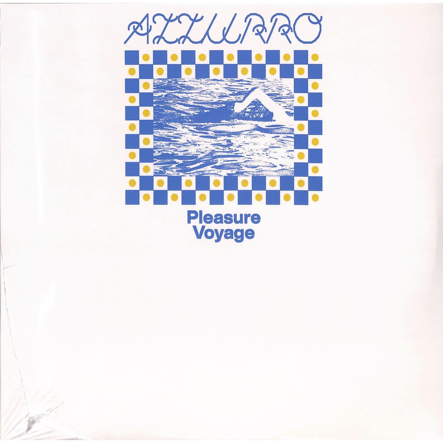 Pleasure Voyage - AZZURRO 