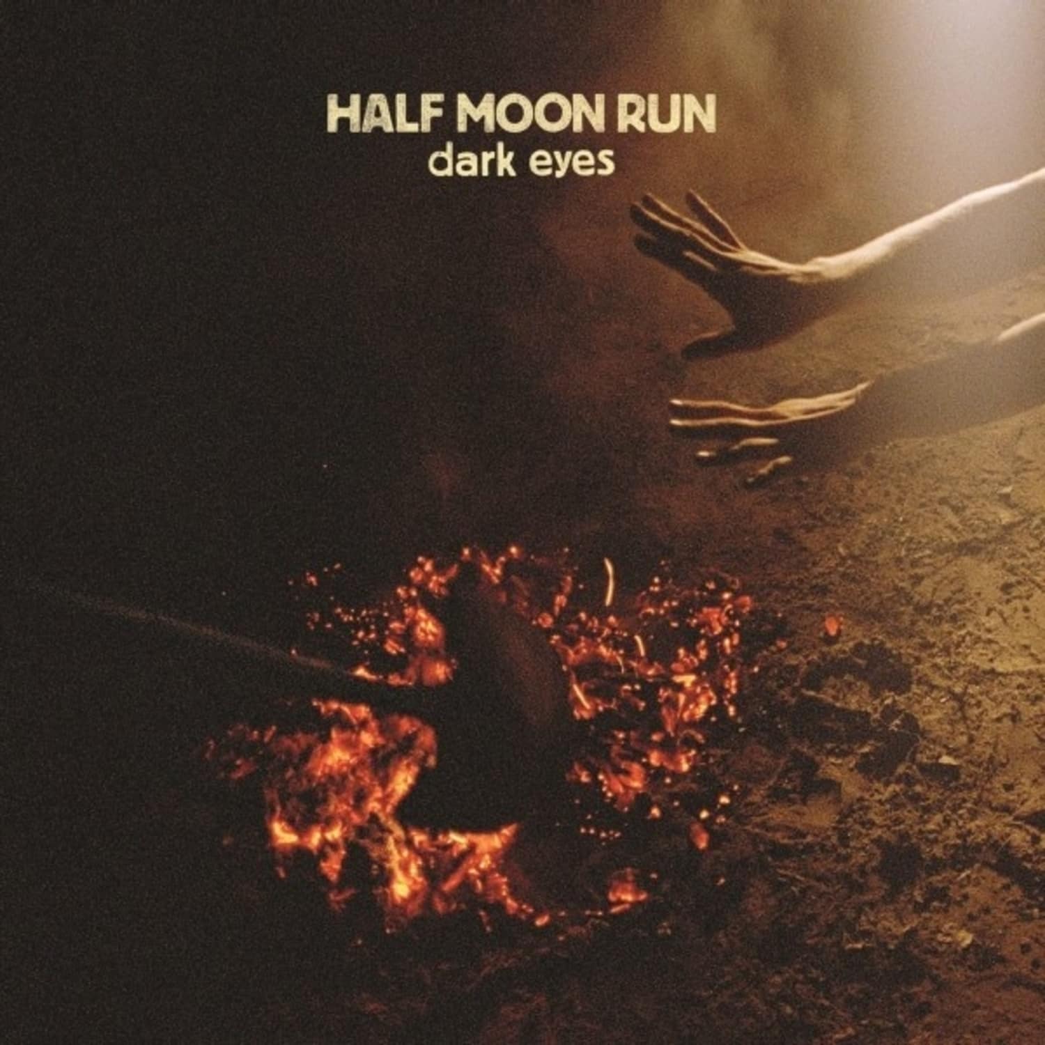 Half Moon Run - DARK EYES 