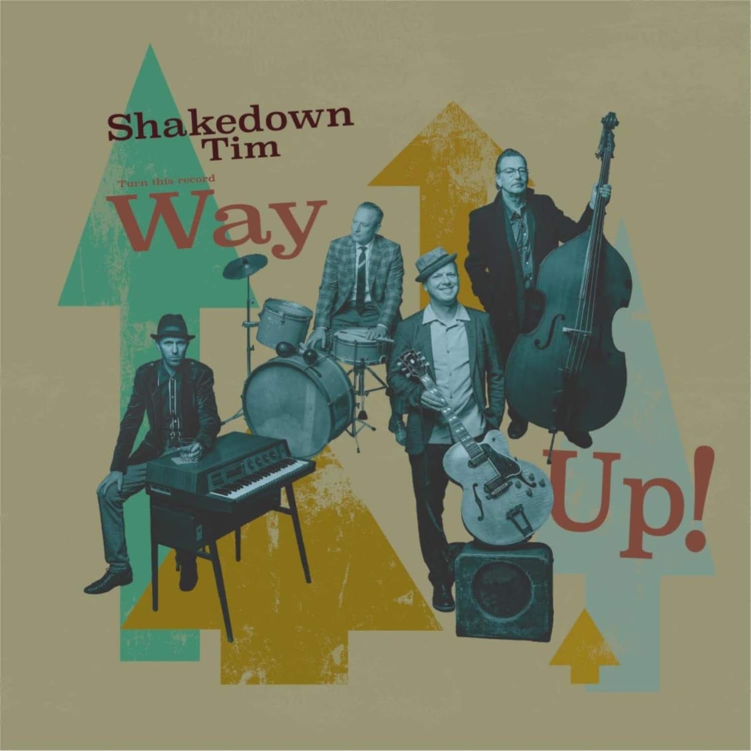 Shakedown Tim & the Rhythm Revue - WAY UP! 