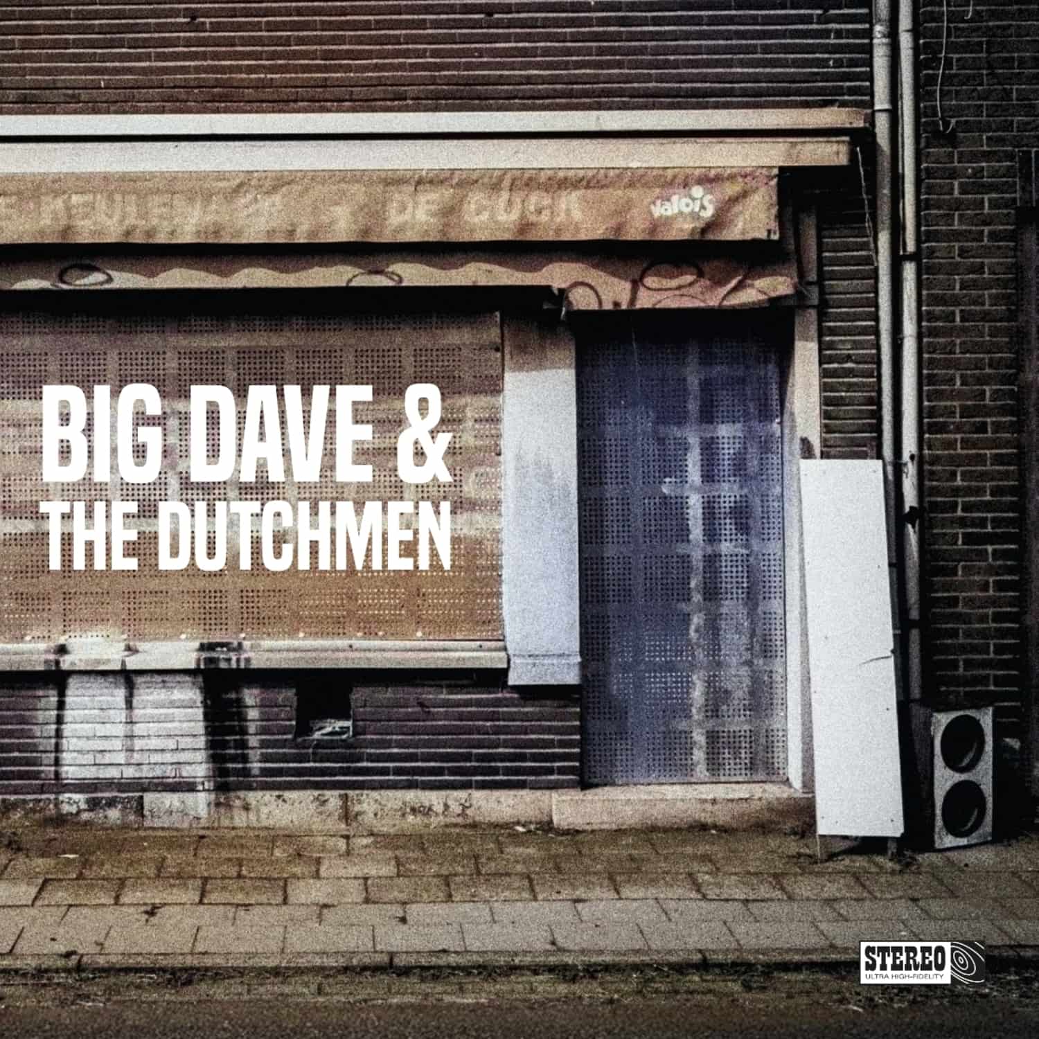 Big Dave & the Dutchmen - BIG DAVE & THE DUTCHMEN 