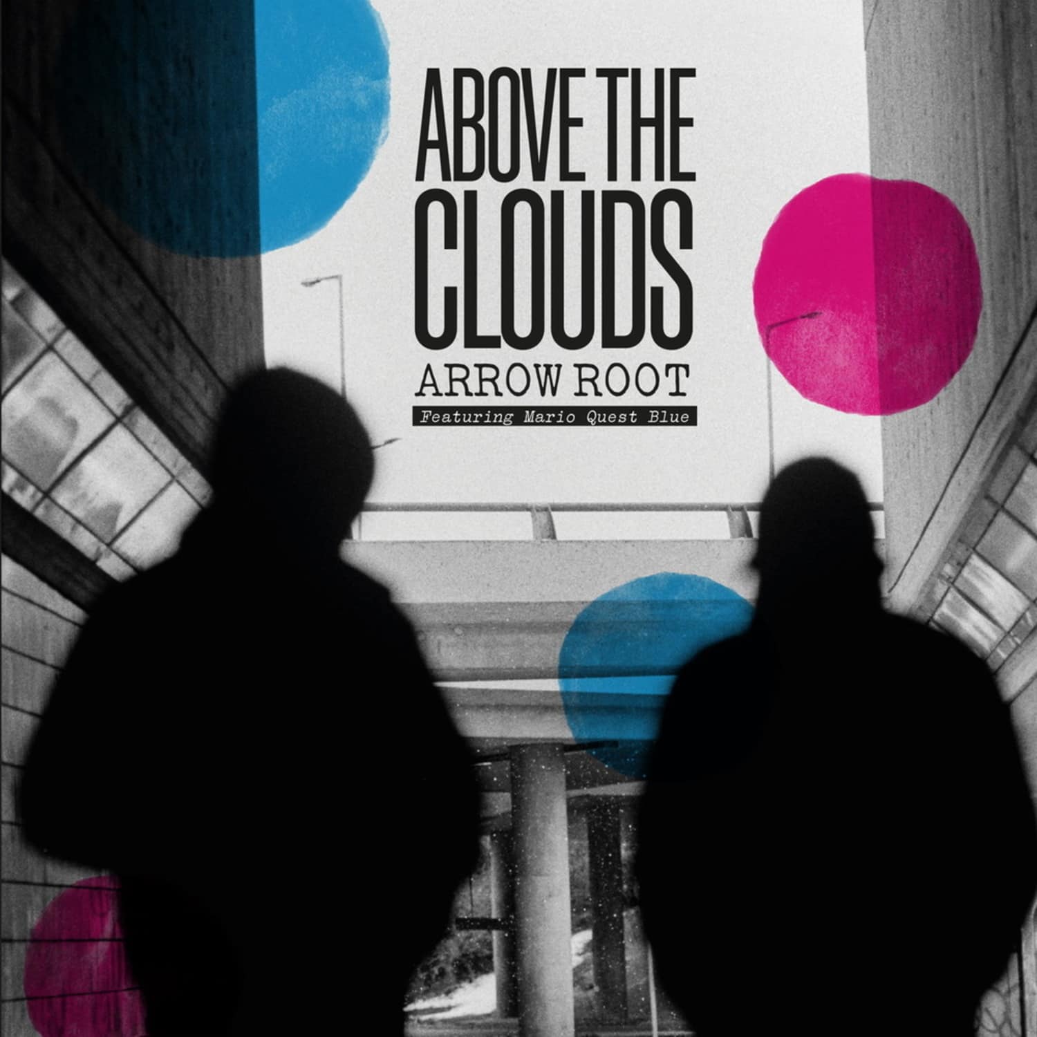 Above The Clouds, kidkanevil & Magic Manfred - ARROW ROOT 