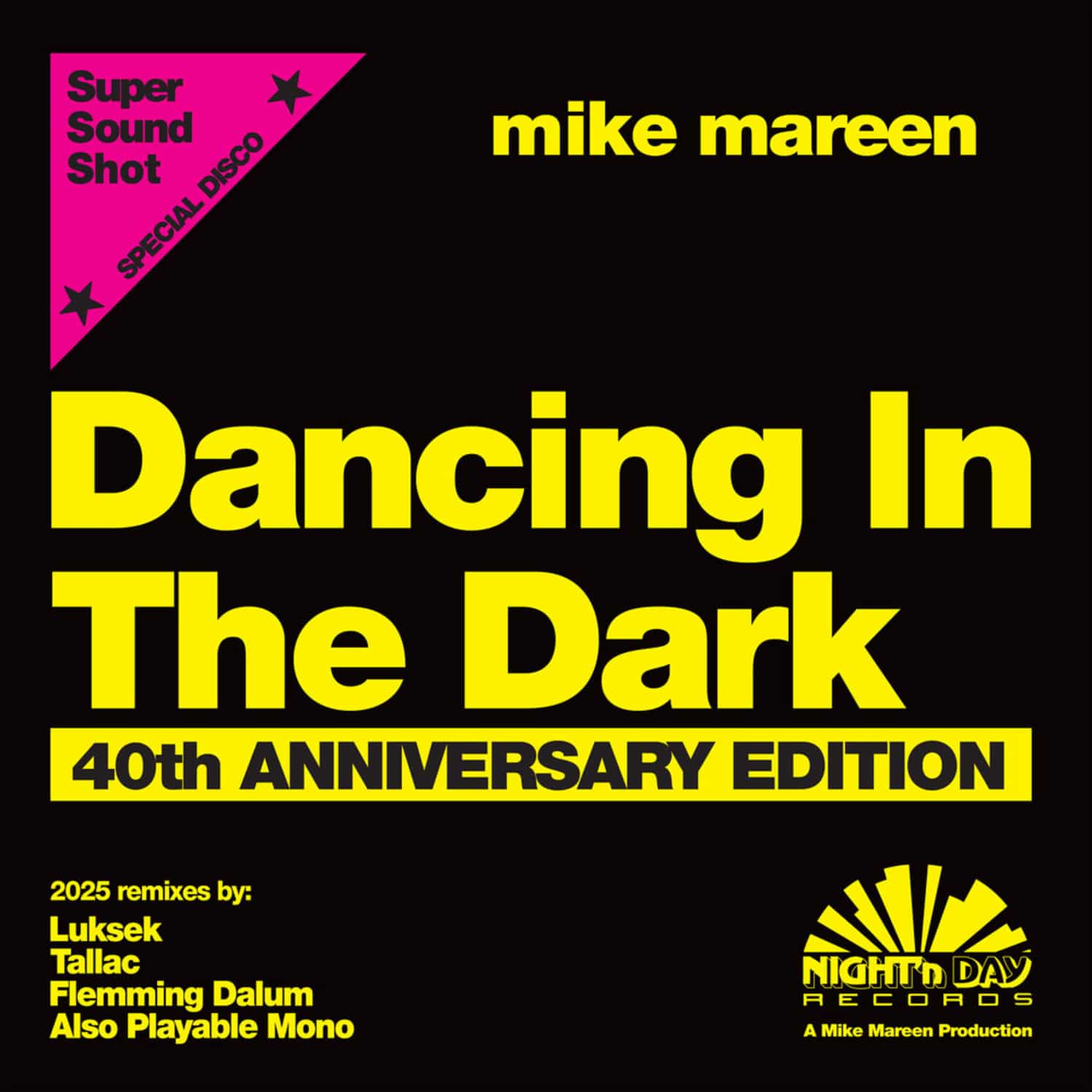 Mike Mareen - DANCING IN THE DARK - 40TH ANNIVERSARY EDITION EP