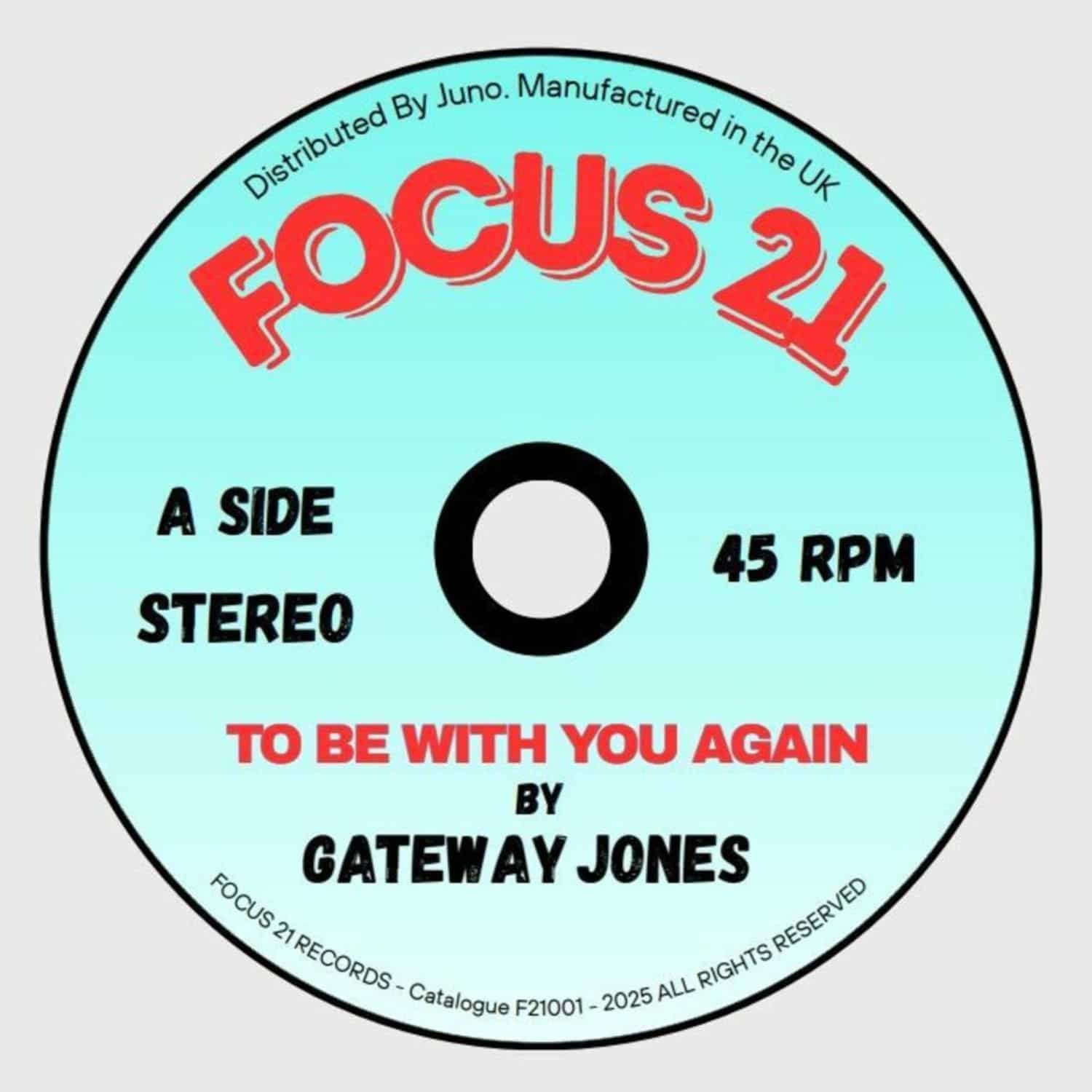 Gateway Jones - TO BE WITH YOU AGAIN