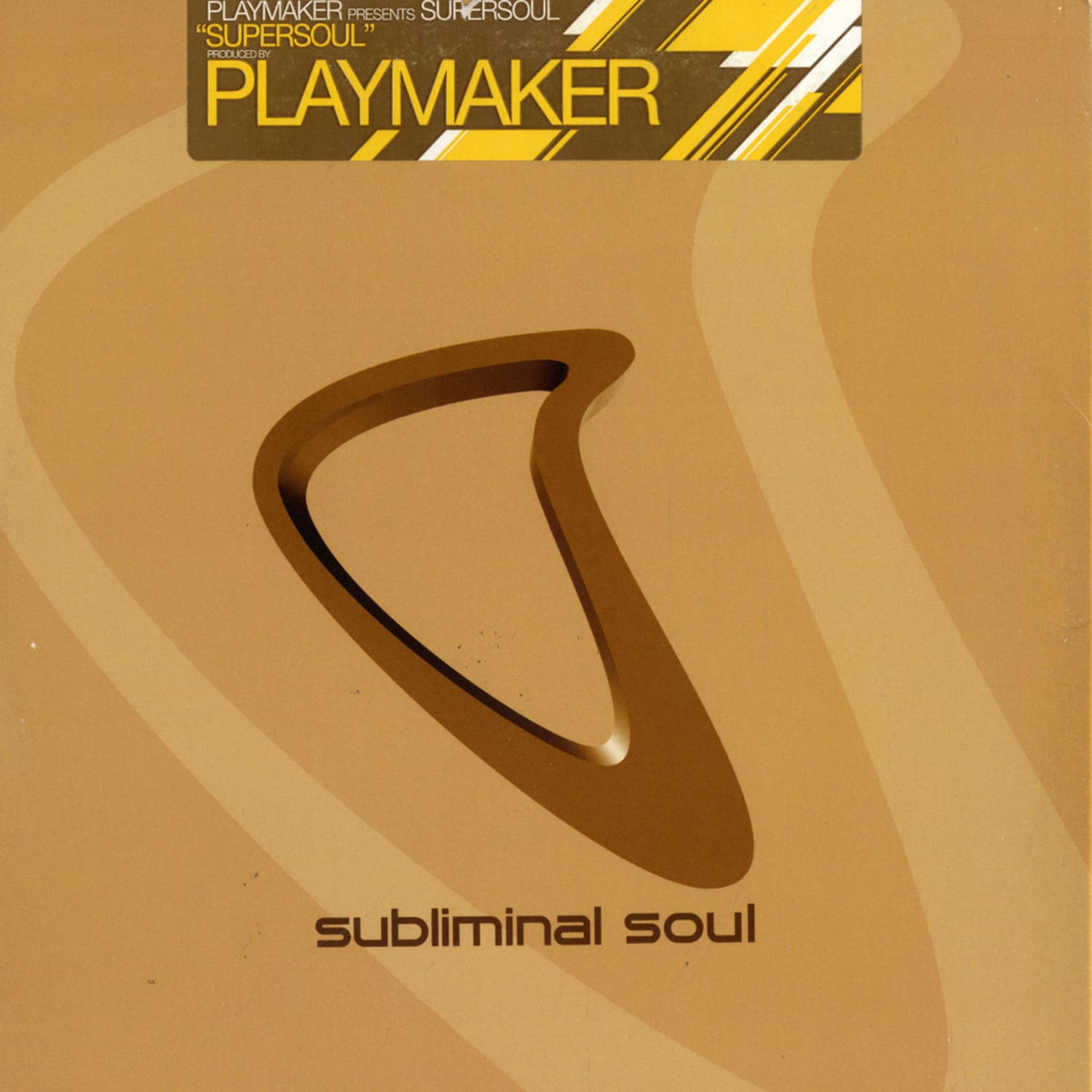 Playmaker pres Supersoul - SUPERSOUL