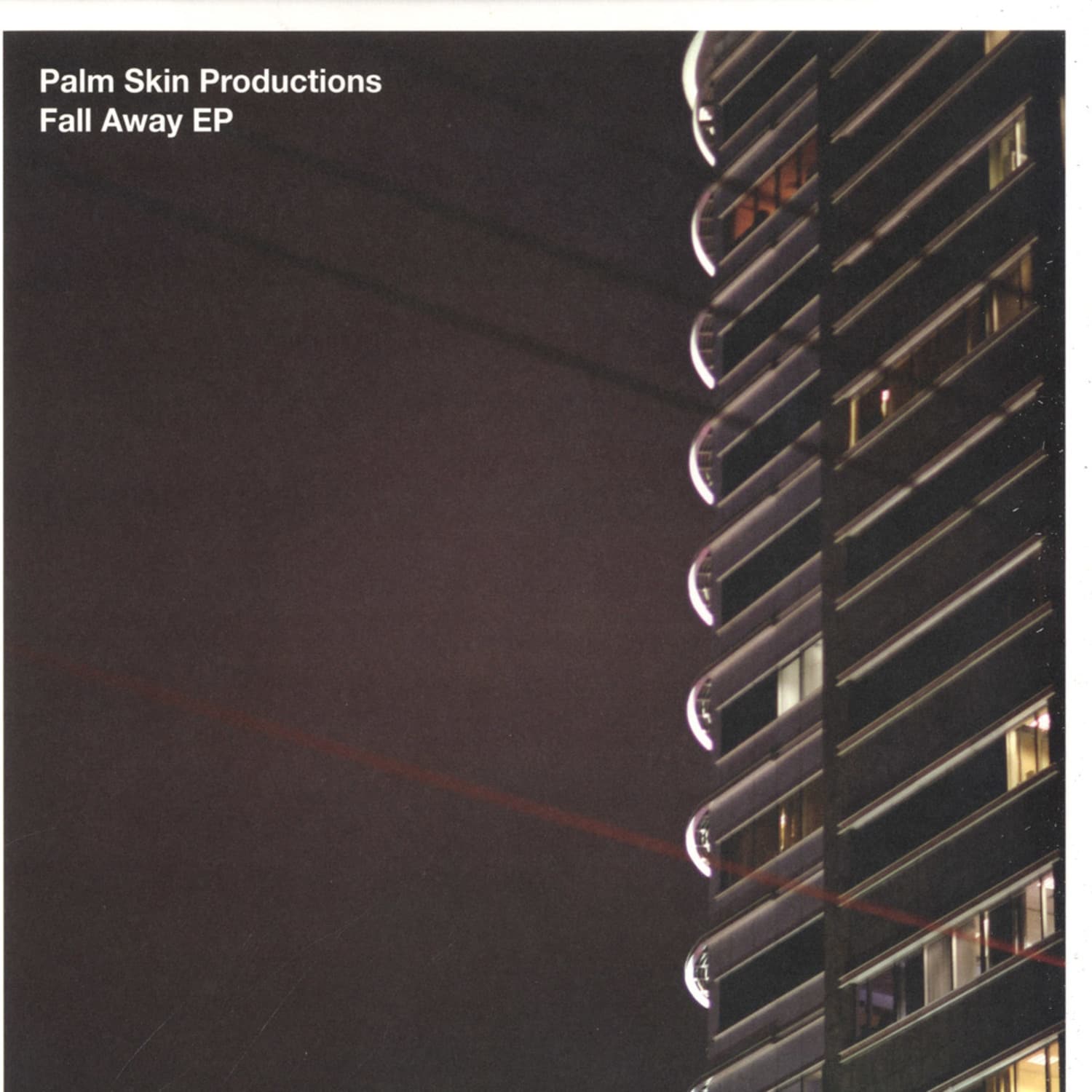 Palm Skin Productions - FALL AWAY EP