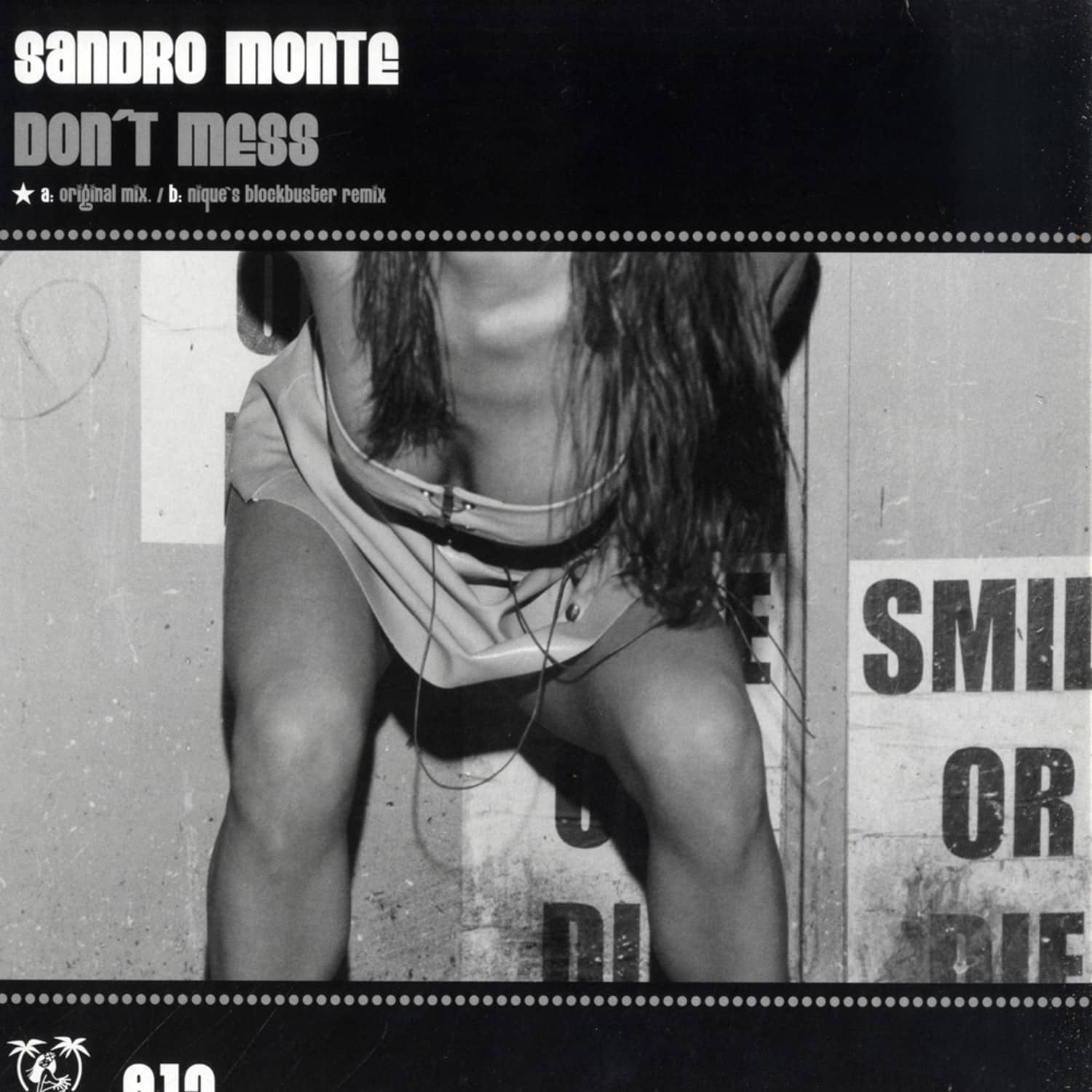 Sandro Monte - DONT MESS