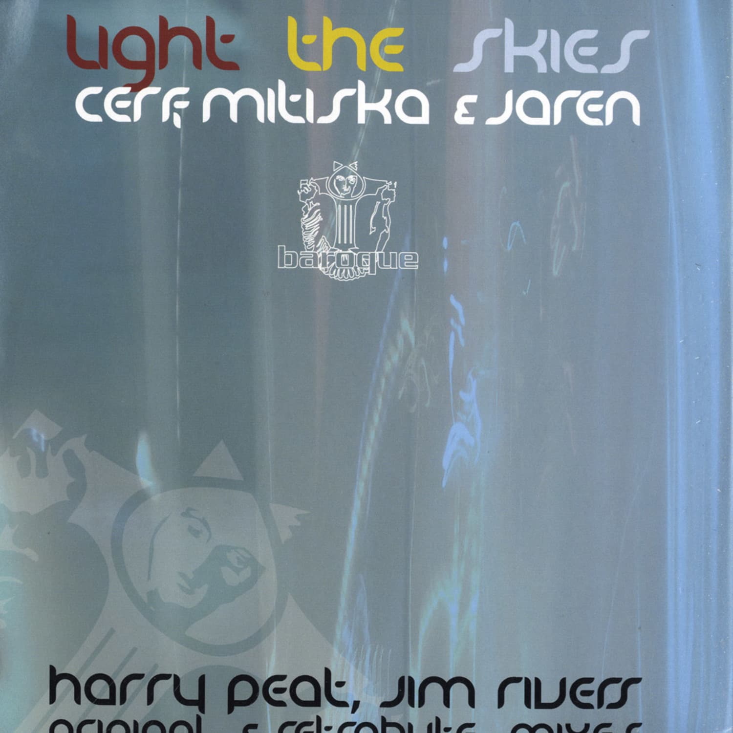 Mitiska, Cerf & Jaren - LIGHT THE SKIES 