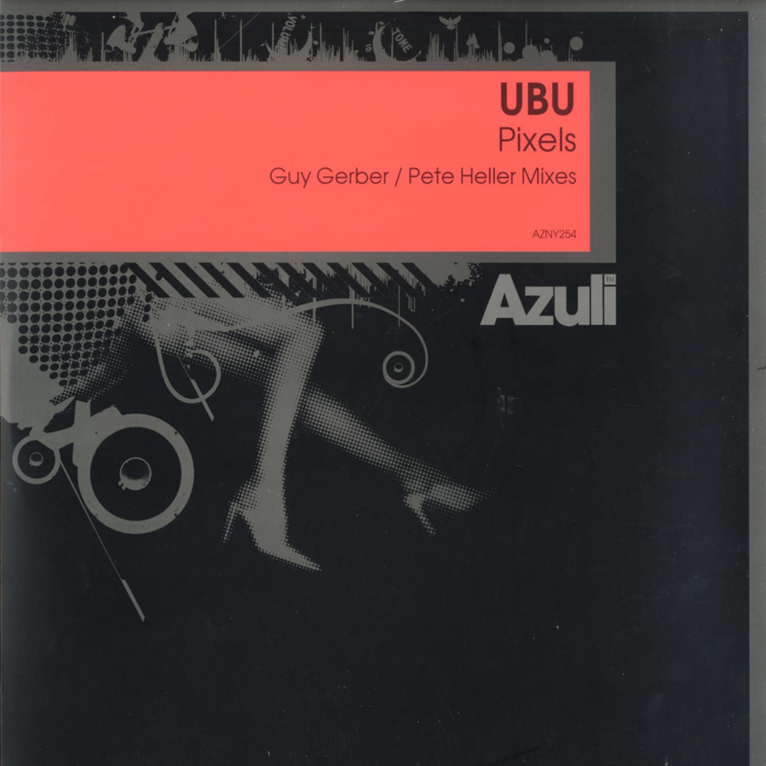 UBU - Pixels / Guy Gerber Rmx