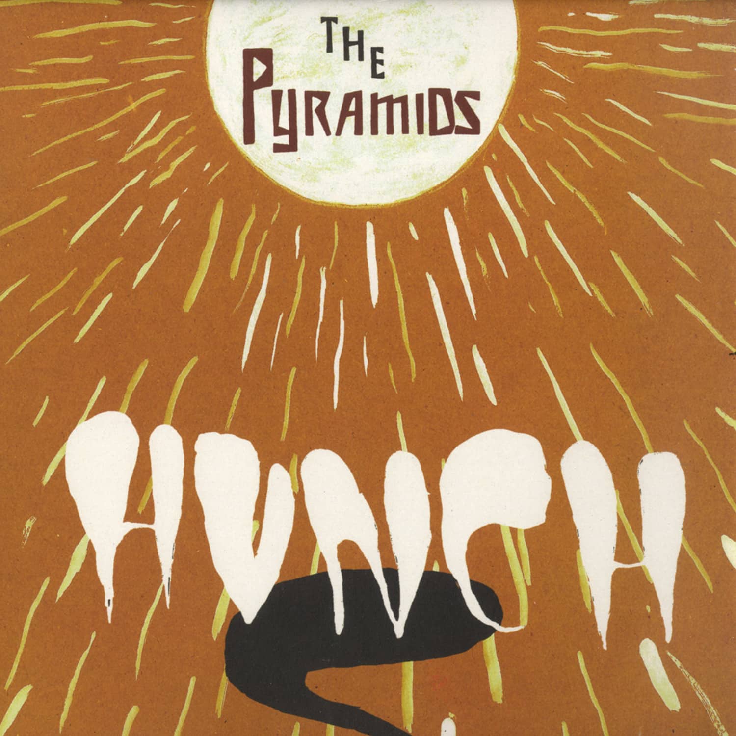 The Pyramids - HUNCH YOUR BODY LOVE SOMEBODY