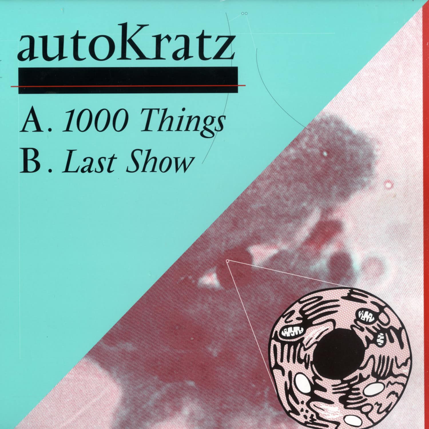 autoKratz - 1000 THINGS / LAST SHOW