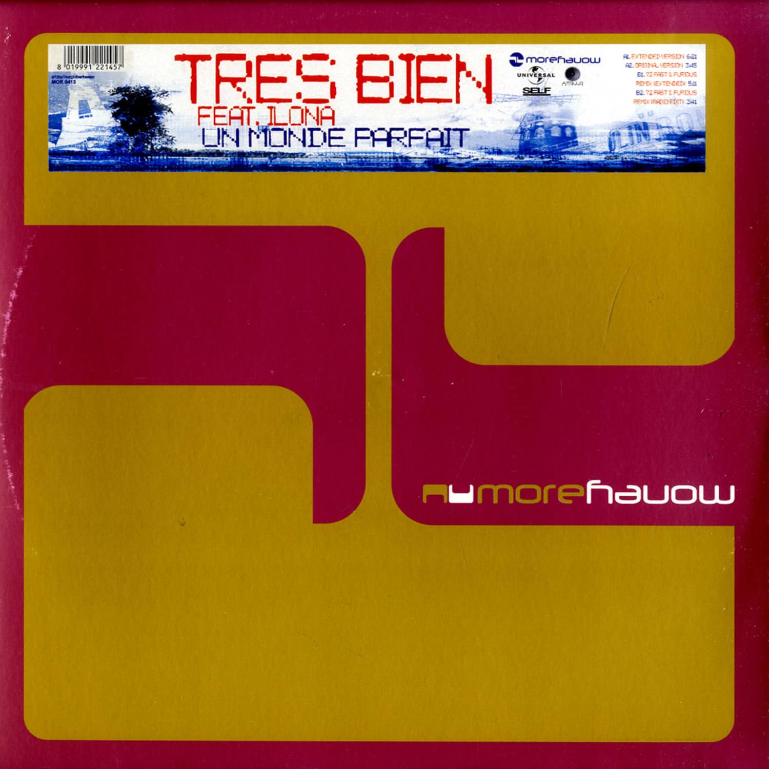 Tres Bien feat Ilona - UN MONDE PARFAIT