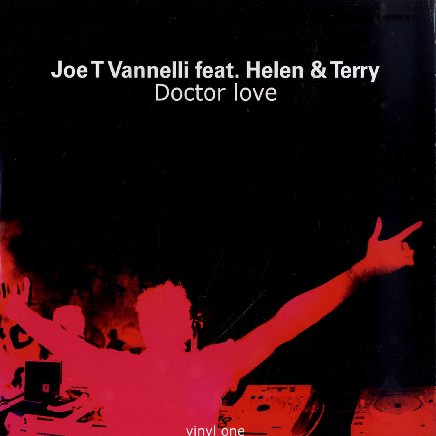 Joe T Vanelli Feat. Helen & Terry - DOCTOR LOVE