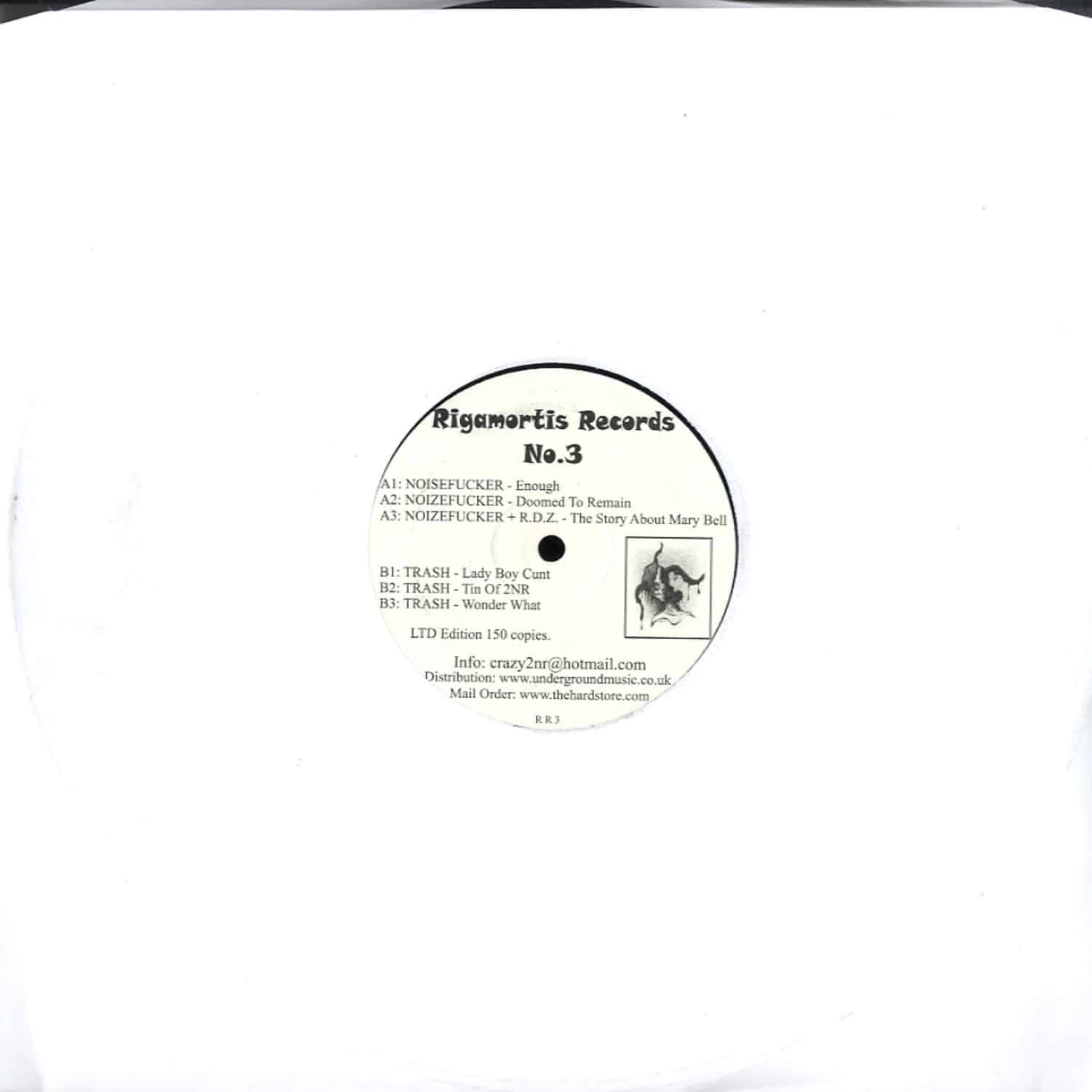 Trash vs Noisefucker - RIGAMORTIS RECORDS NO. 3