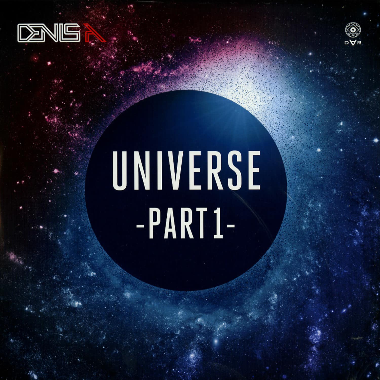 Denis A - UNIVERSE PART 1
