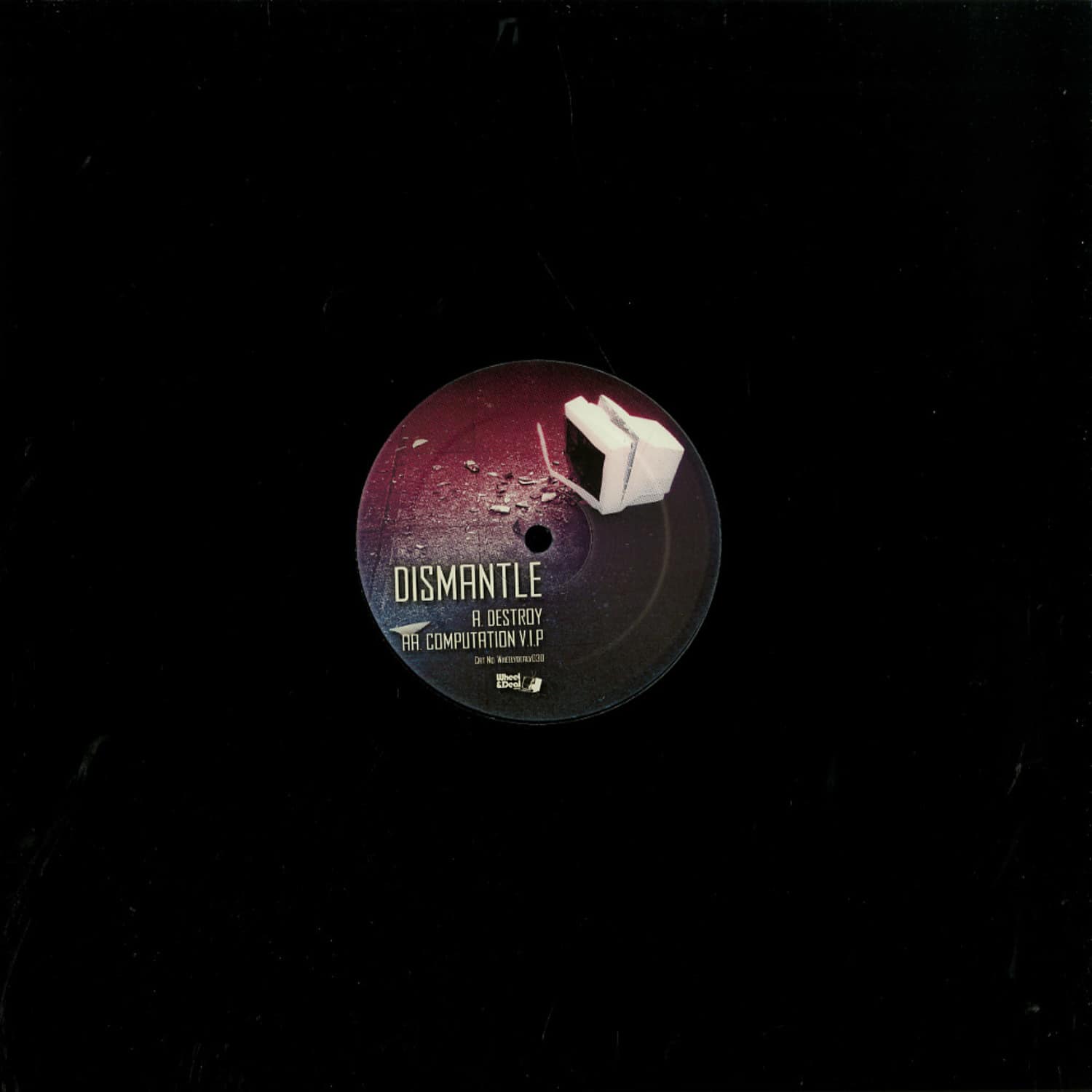 Dismantle - DESTROY / COMPUTATION VIP