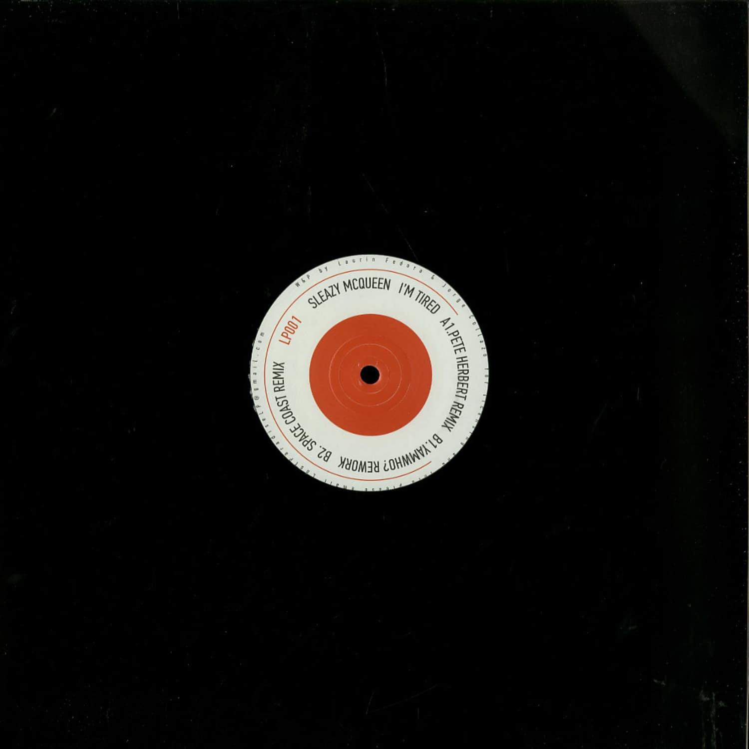 Sleazy McQueen - IM TIRED