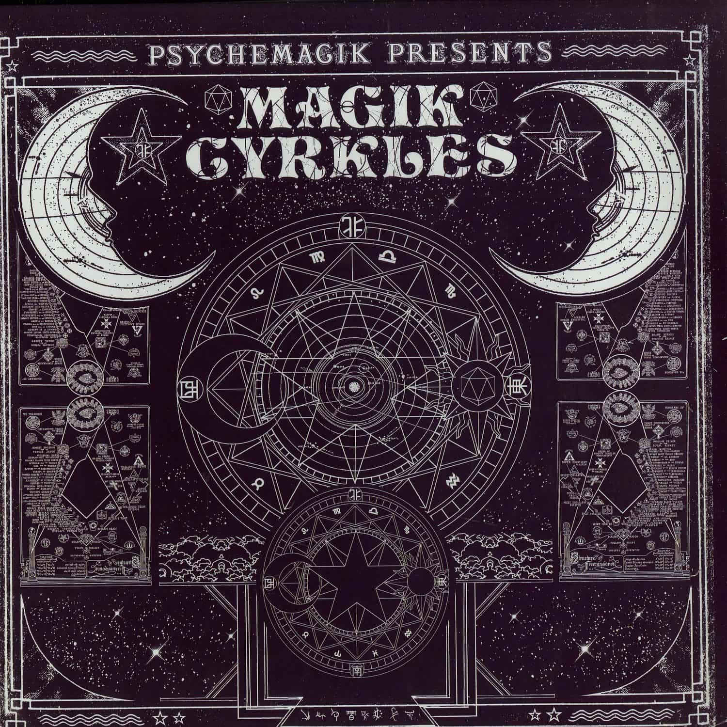 Psychemagik presents - MAGIC CYRKLES 