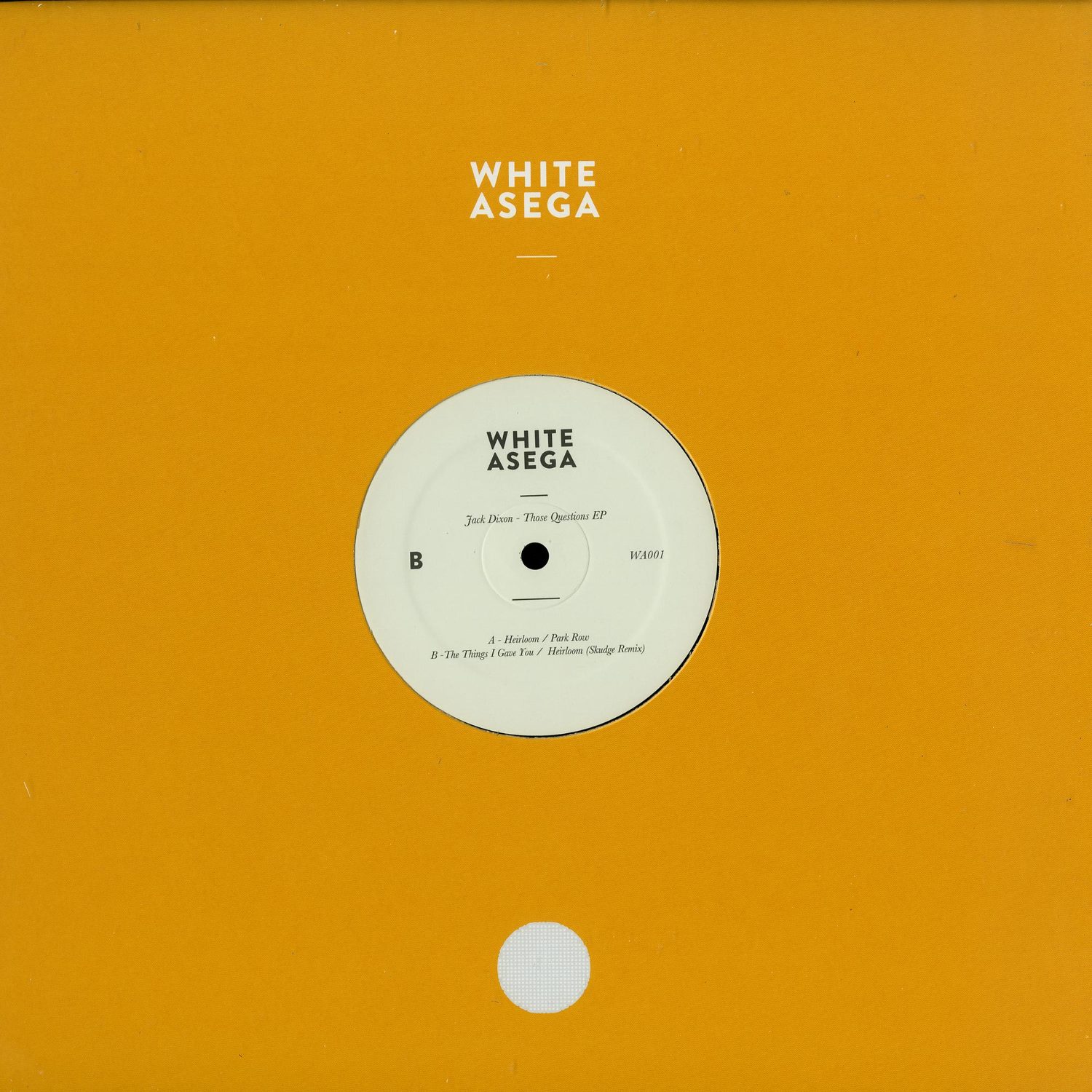 Jack Dixon - THOSE QUESTIONS EP