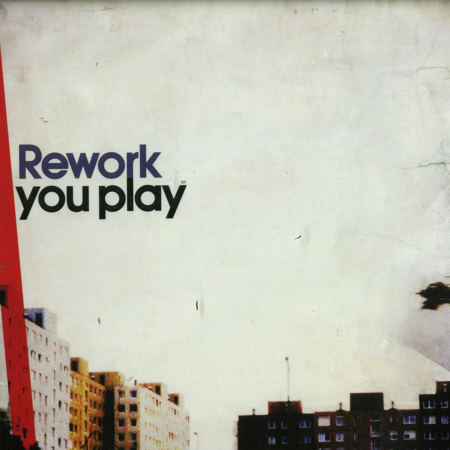 Rework - YOU PLAY 