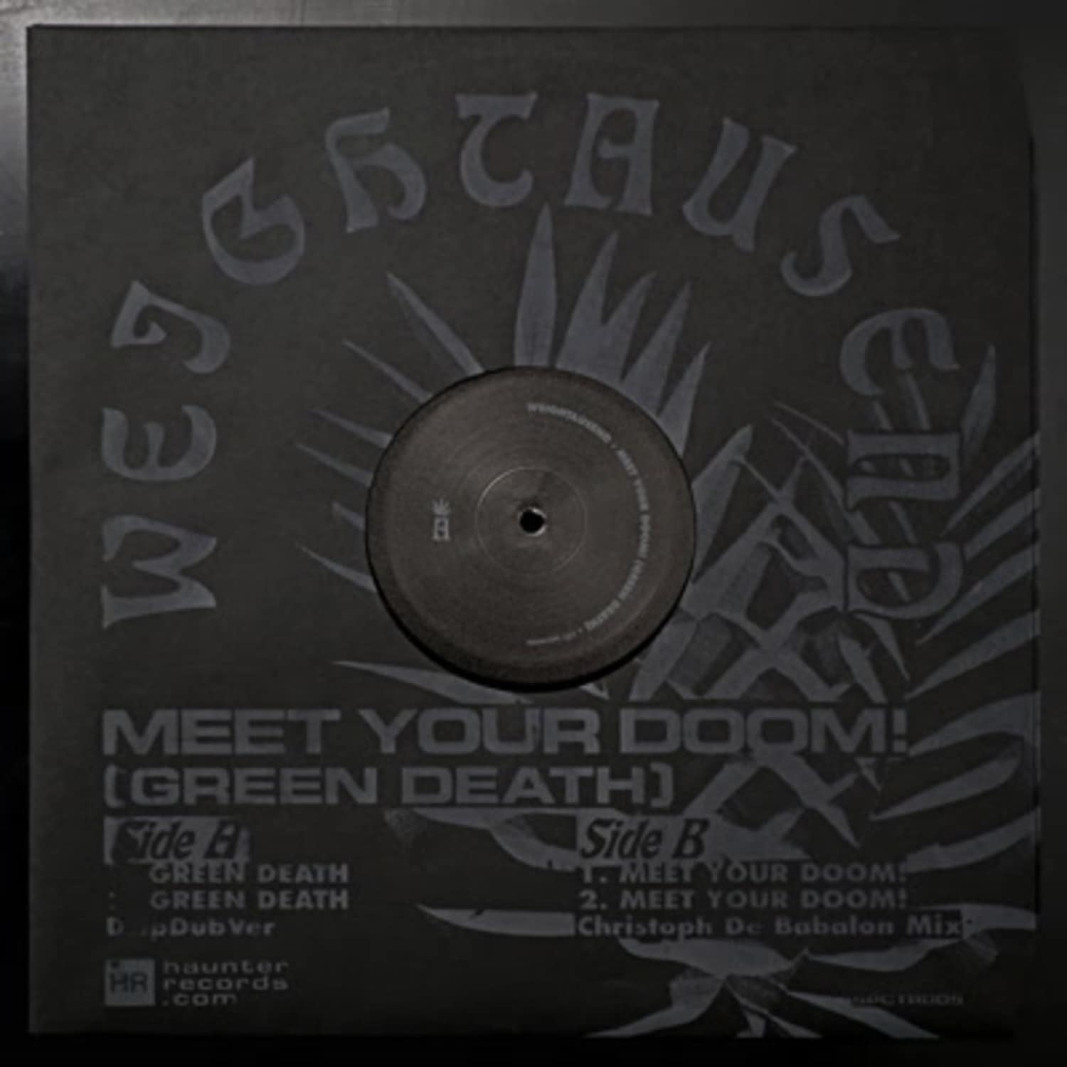 Weightausend - MEET YOUR DOOM! / GREEN DEATH