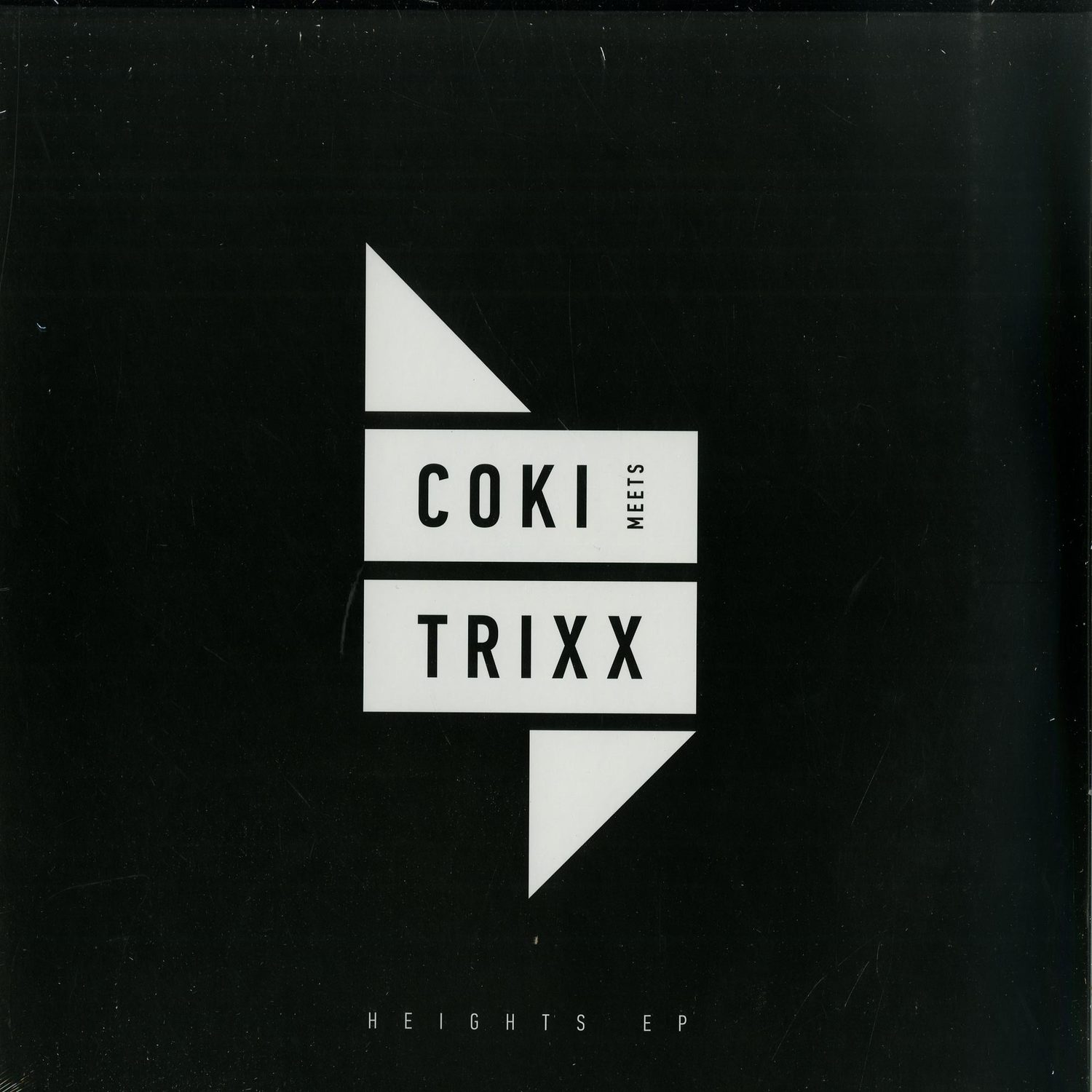 Coki meets Trixx - HEIGHTS EP 
