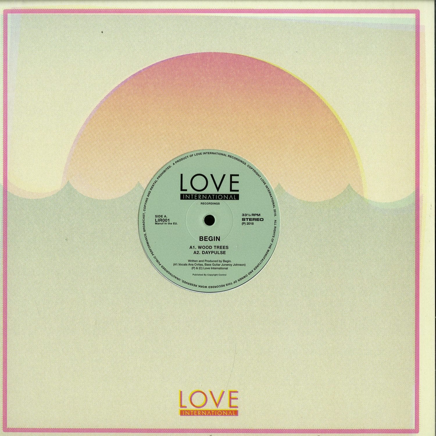 Begin - LOVE INTERNATIONAL RECORDINGS 001