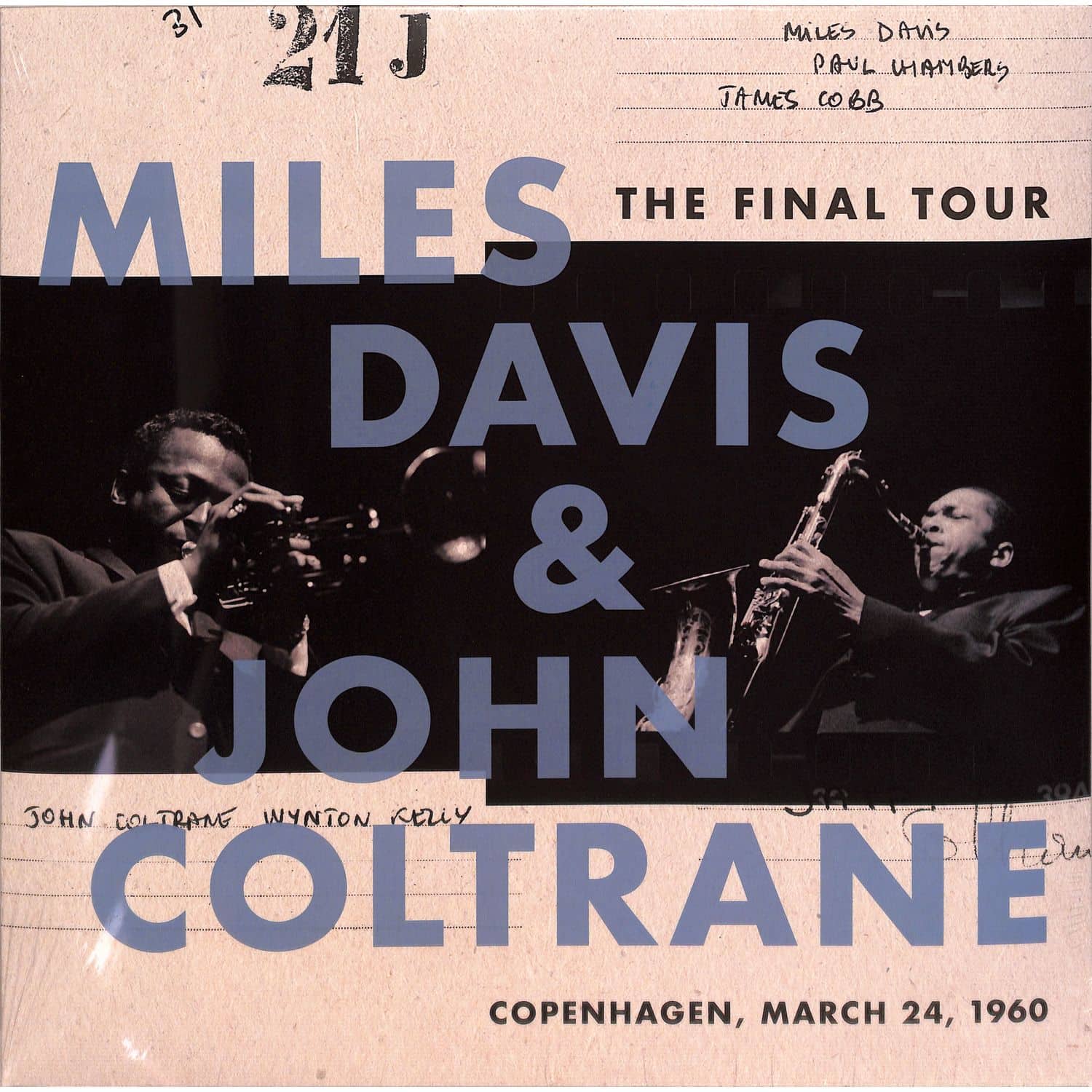 Miles Davis & John Coltrane - THE FINAL TOUR 