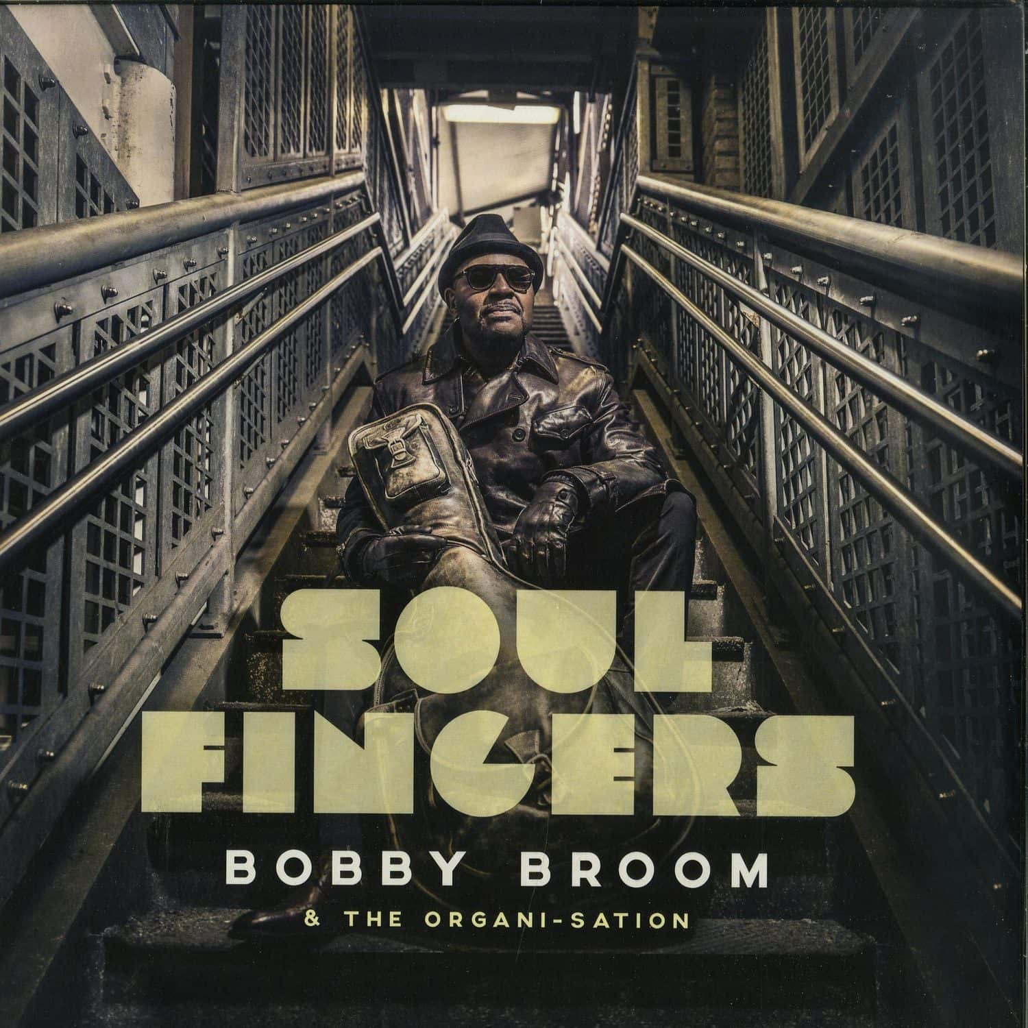 Bobby Broom & The Organi-Sation - SOUL FINGERS 