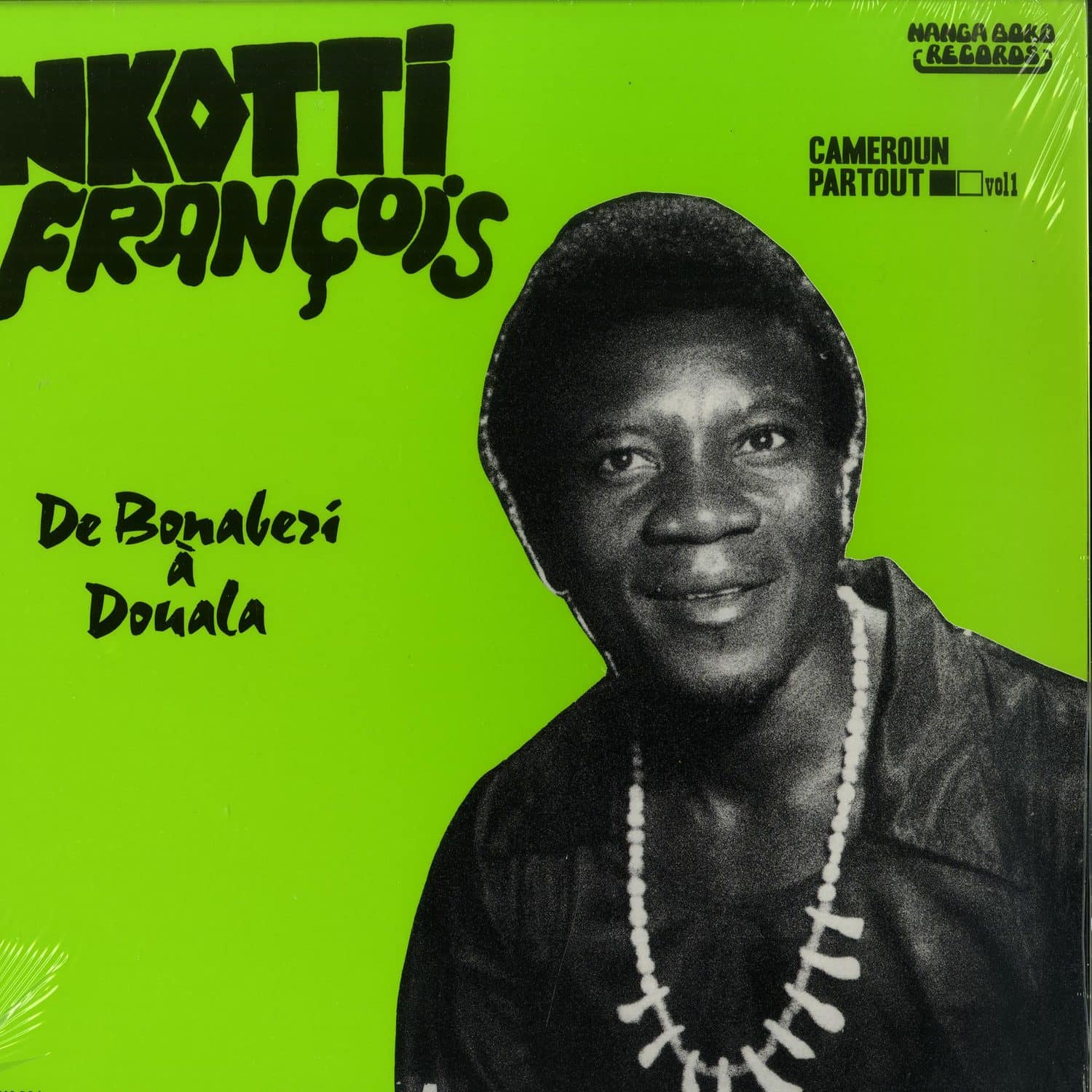 Nkottie Francois & The Black Styls 77 - DE BONABERI A DOUALA 