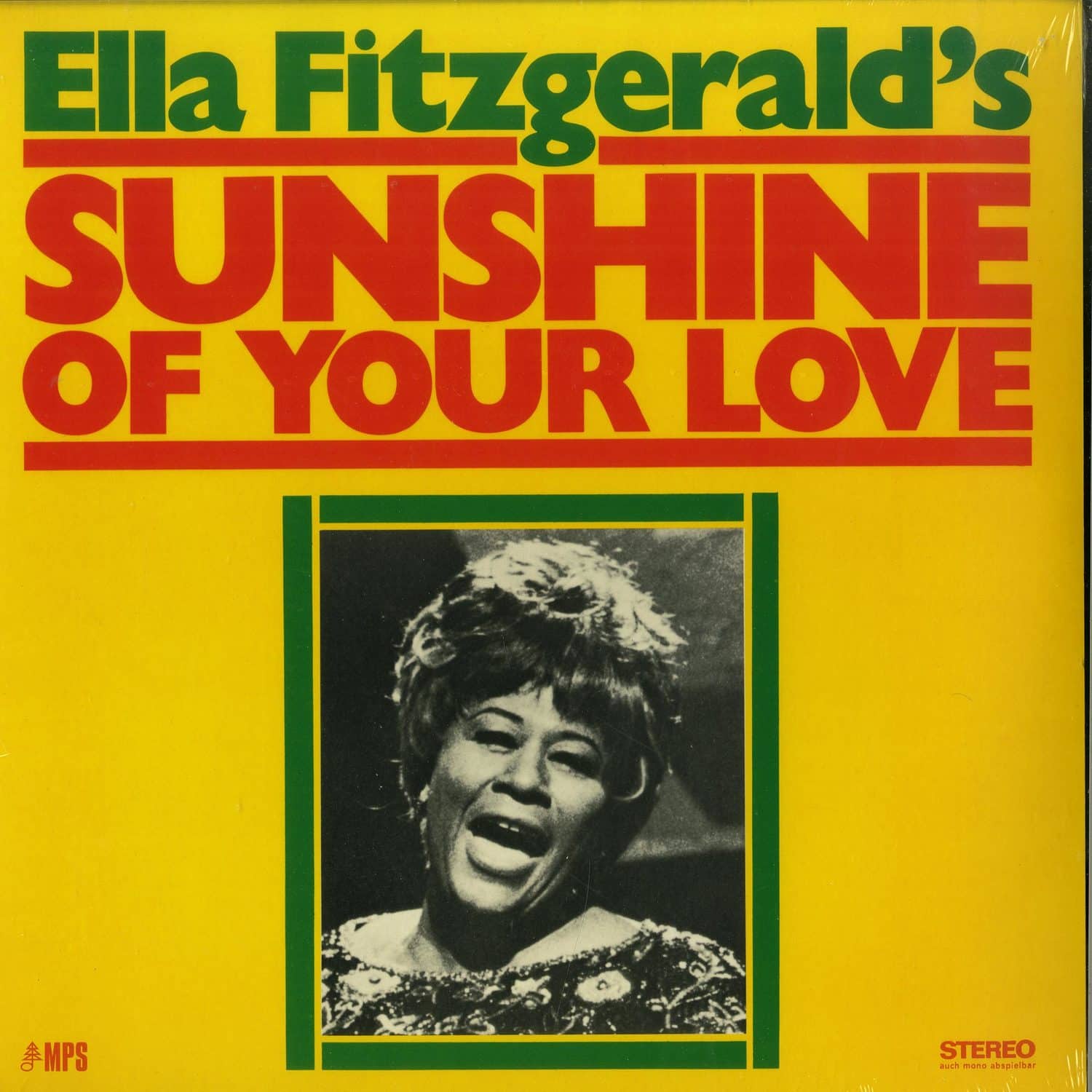 Ella Fitzgerald - SUNSHINE OF YOUR LOVE 