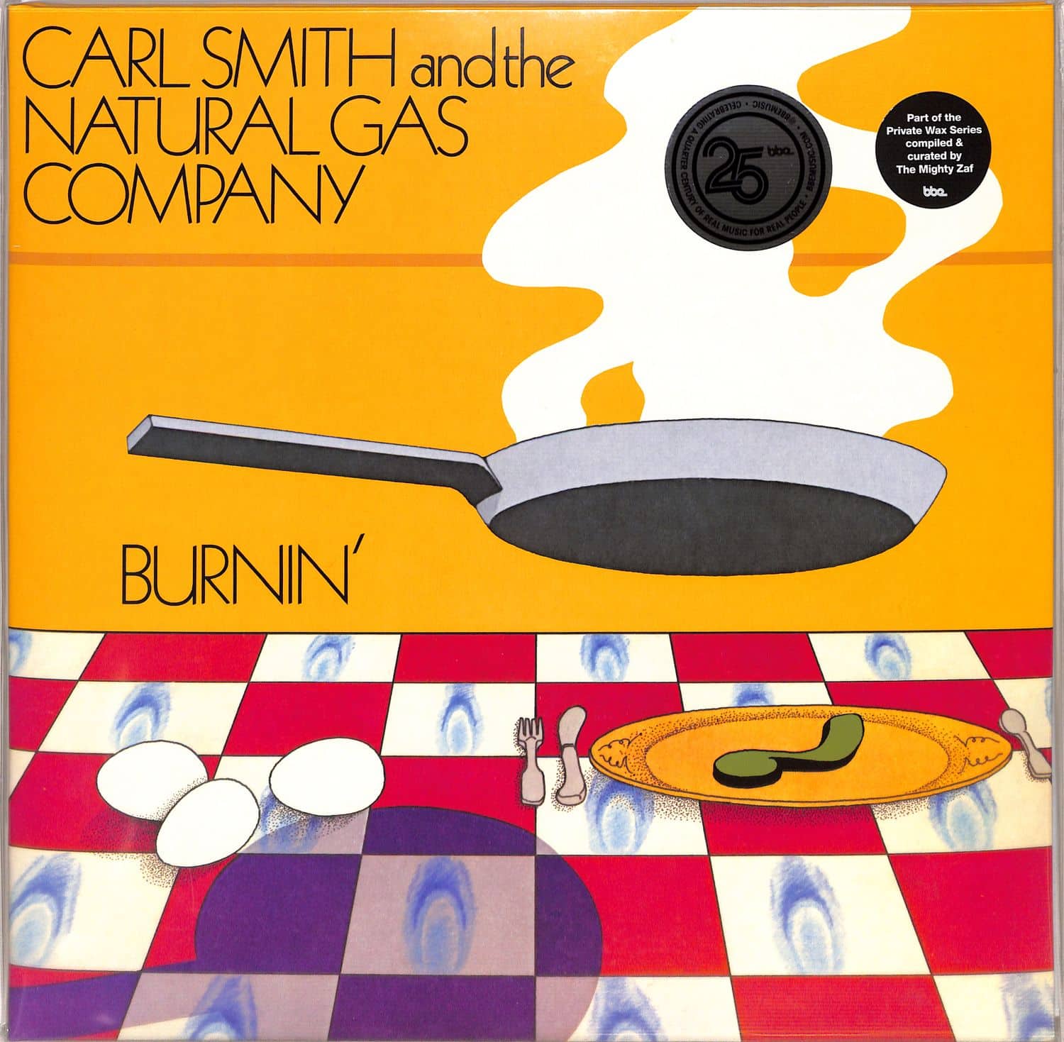Carl Smith And The Natural Gas Company - BURNIN 