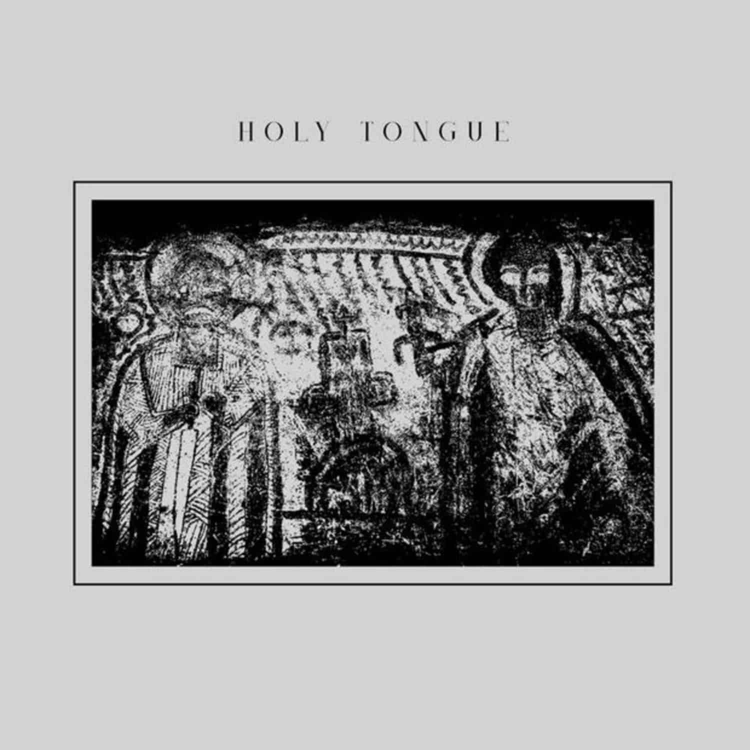 Holy Tongue - HOLY TONGUE EP