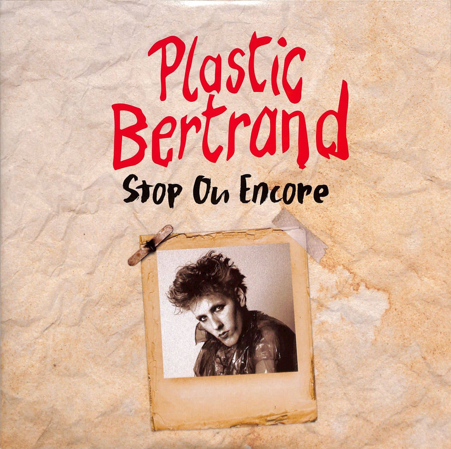 Plastic Bertrand - STOP OU ENCORE
