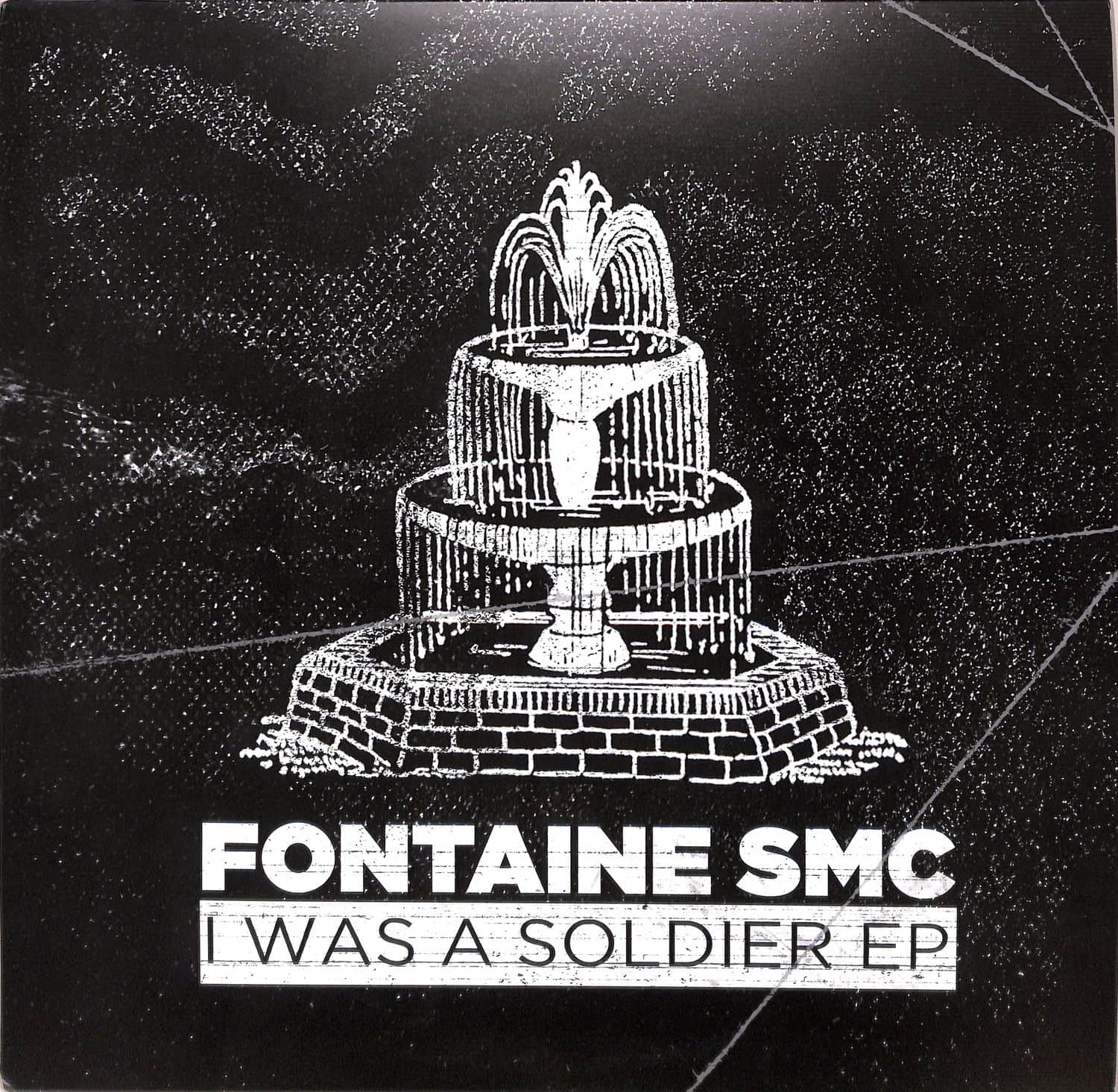 Fontaine SMC - I WAS A SOLDIER EP