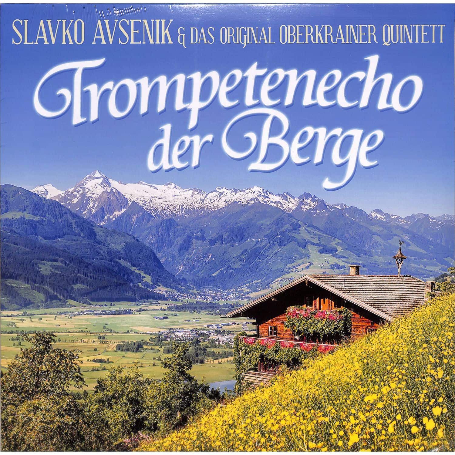 Slavko Senik & Original Oberkrainer Quintett - TROMPETENECHO DER BERGE 